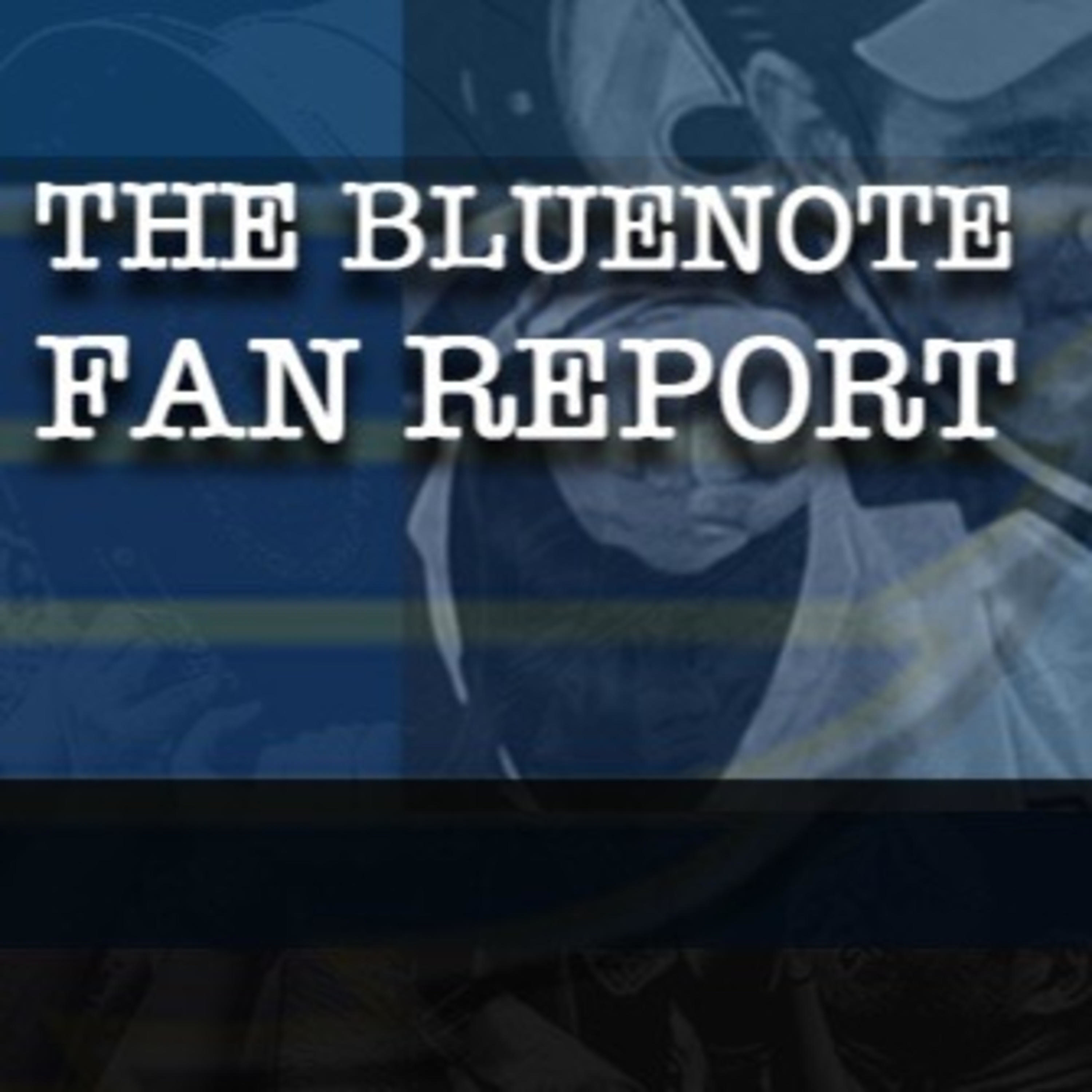 The BlueNote Fan Report