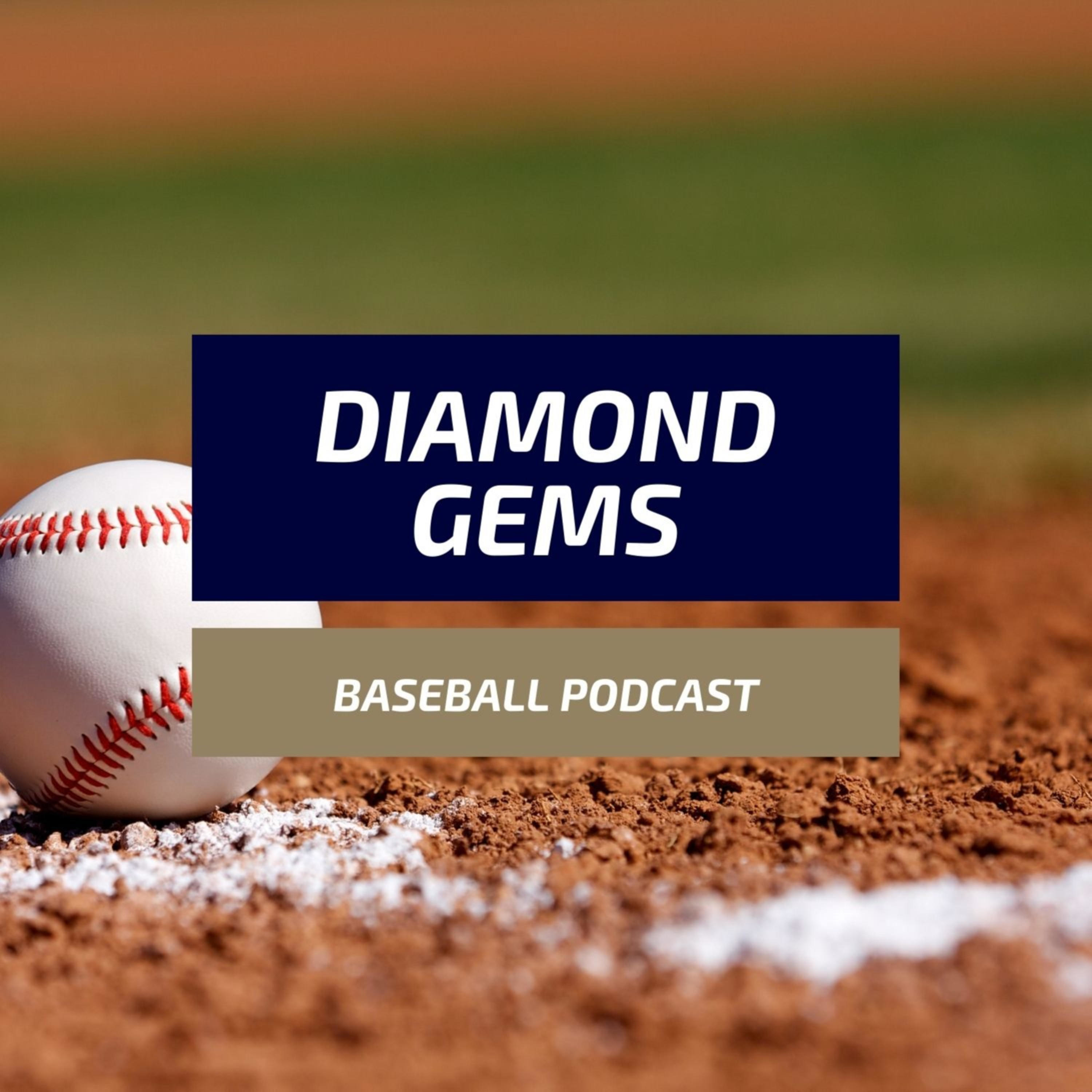 Diamond Gems Baseball Podcast