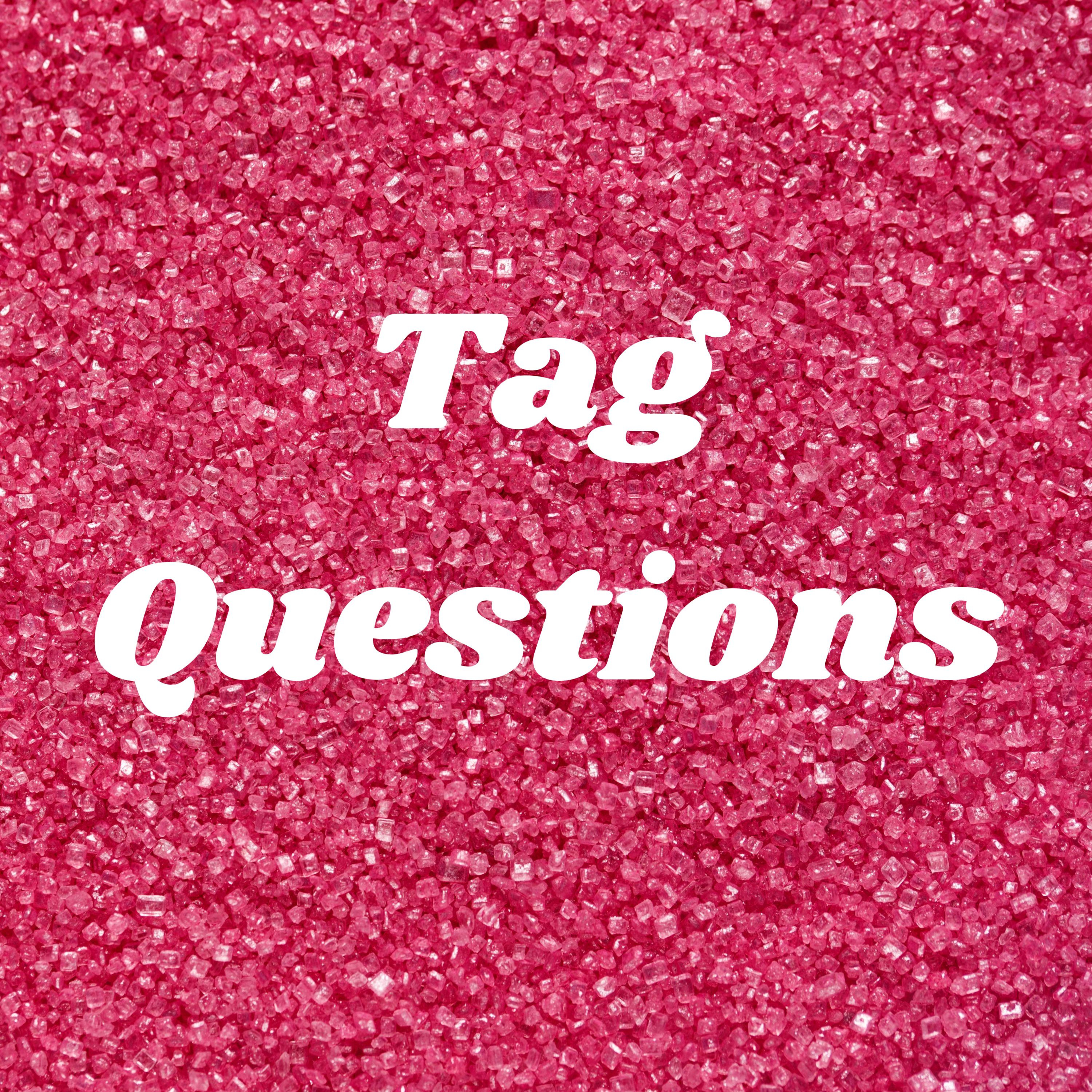 Tag Questions