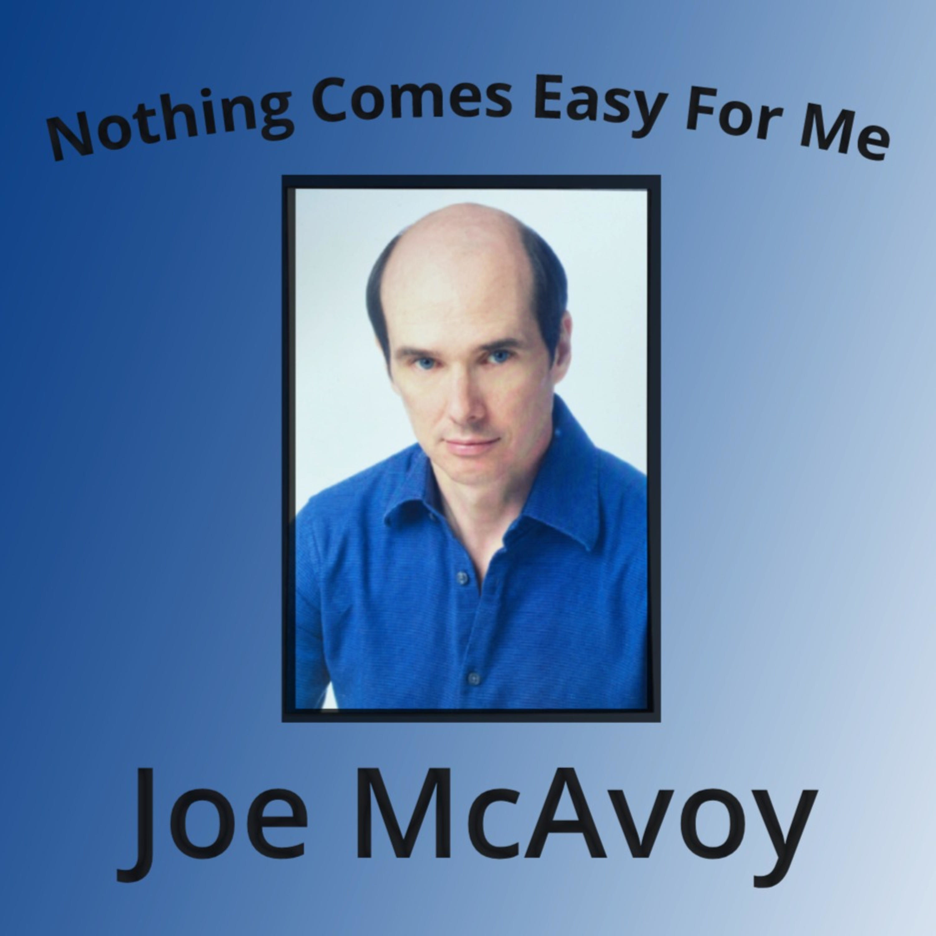 Nothing Comes Easy For Me podcast artwork