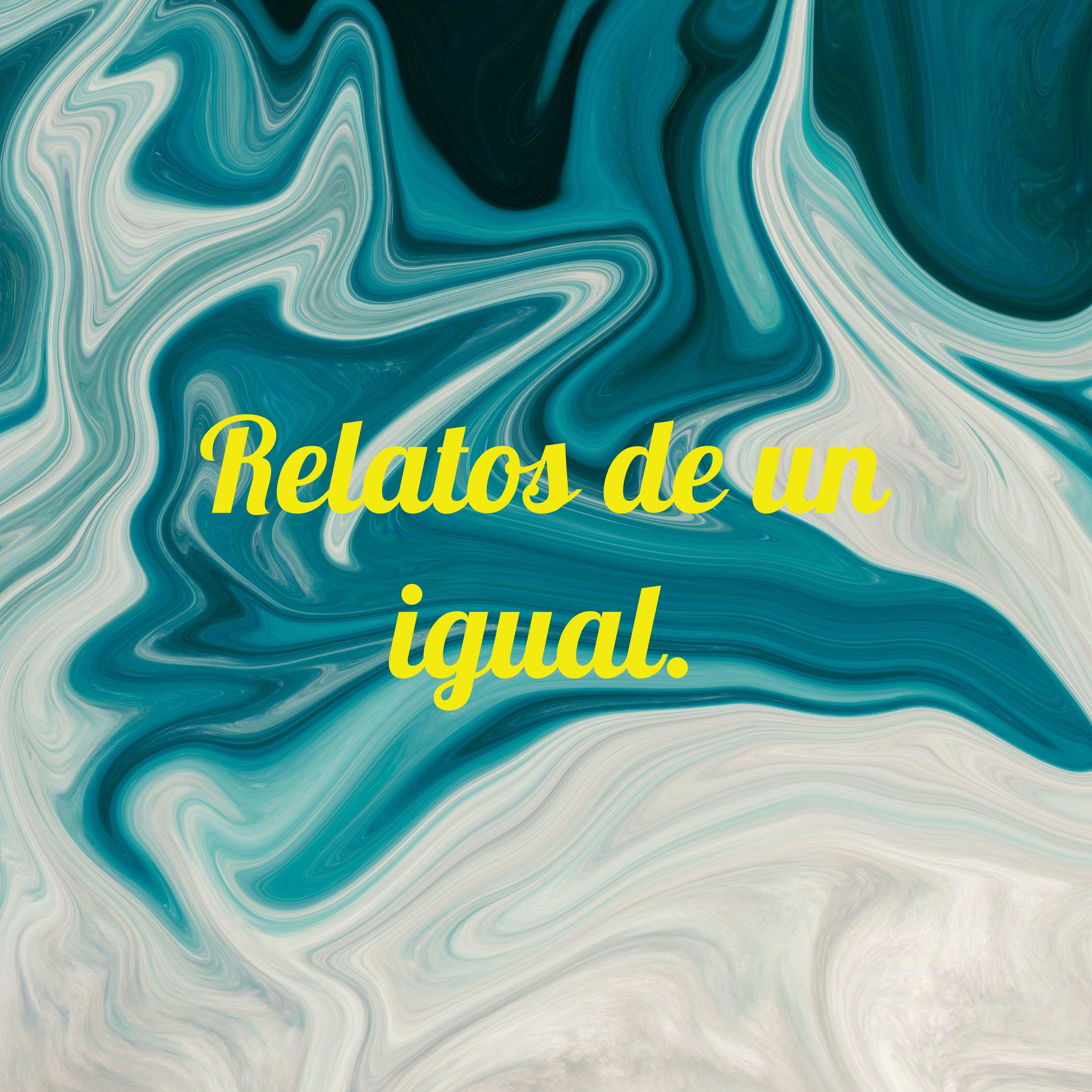 Relatos de un igual. - Enamórate de ti. cover art