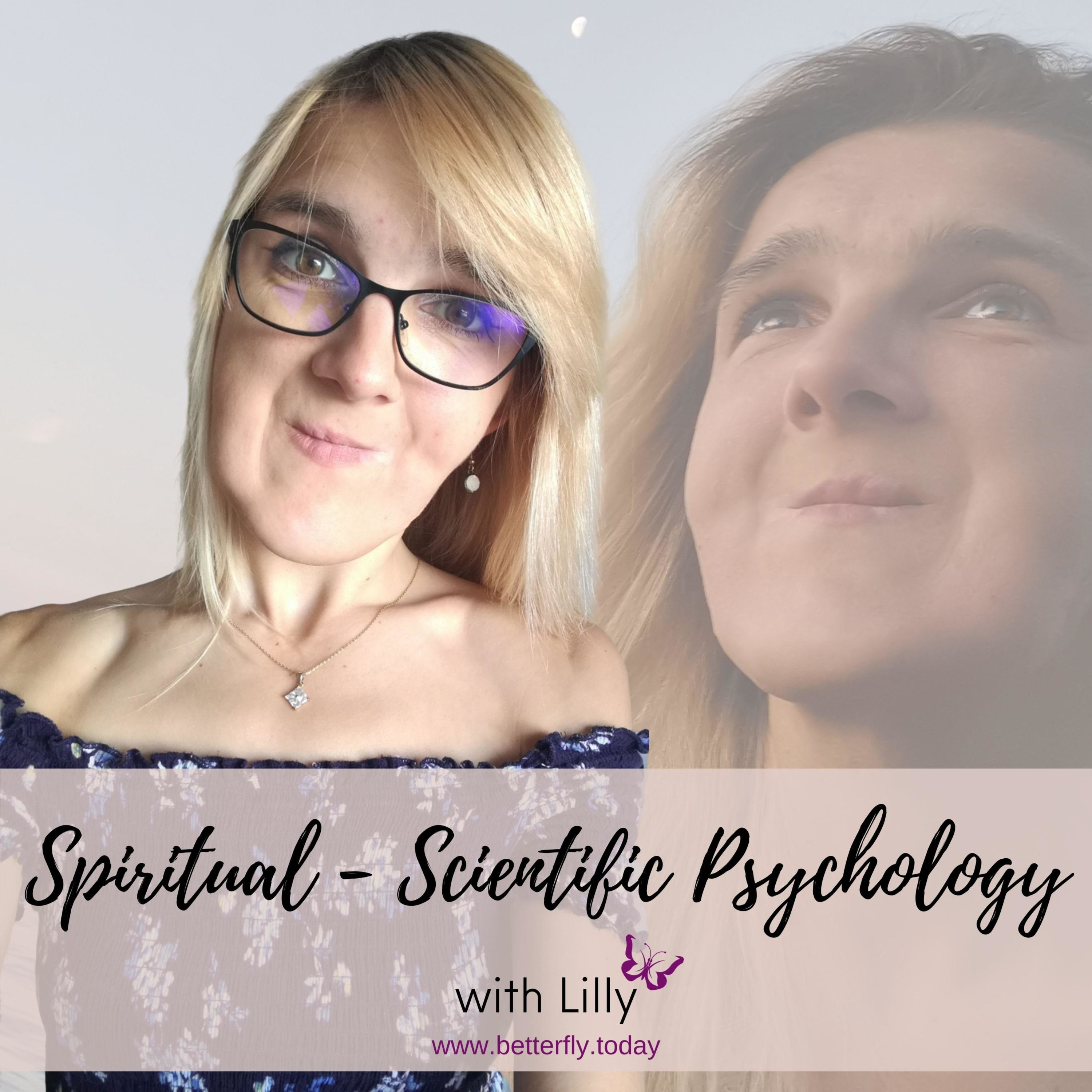Spiritual-Scientific Psychology with Lilly Betterfly.today cover art