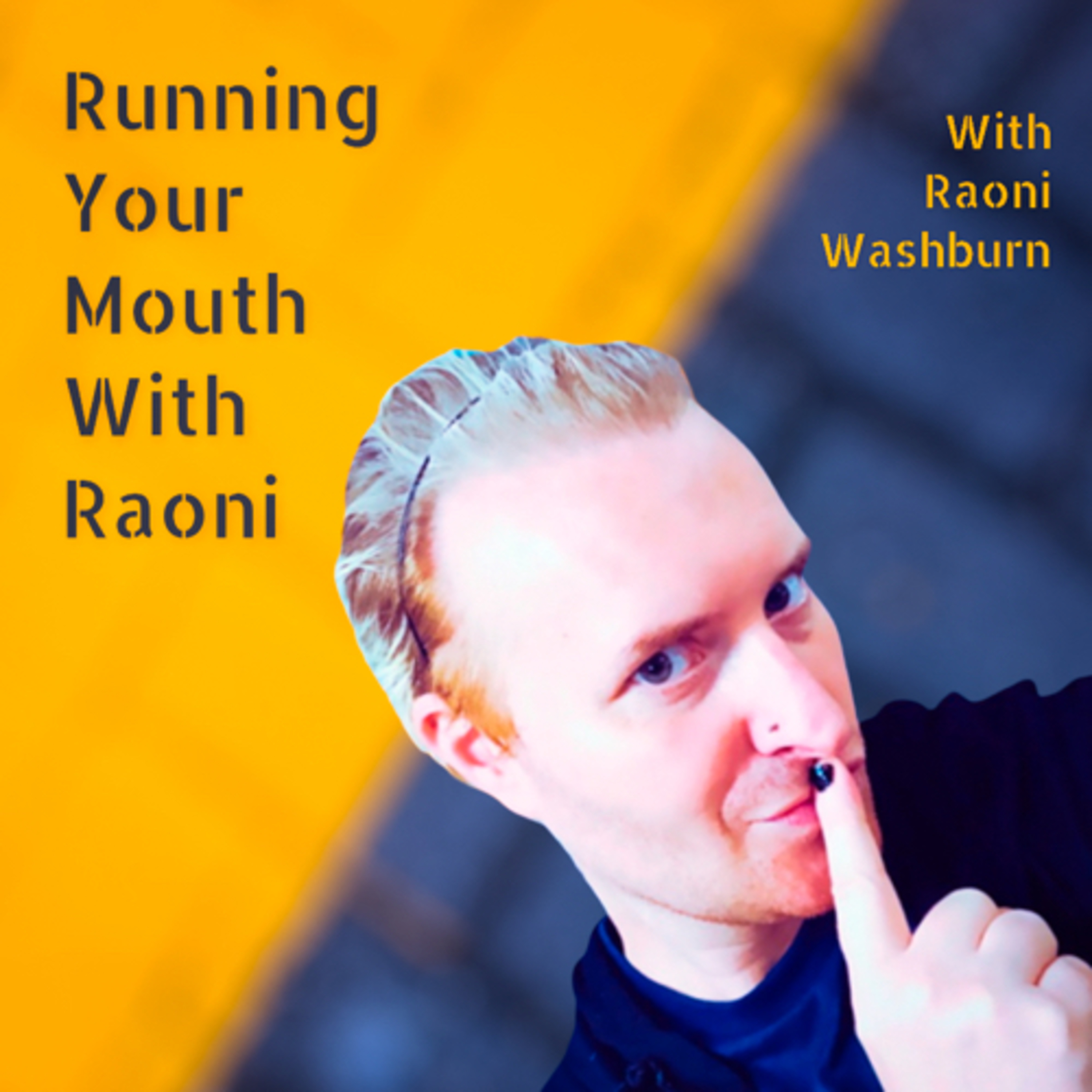 Running Your Mouth With Raoni cover art
