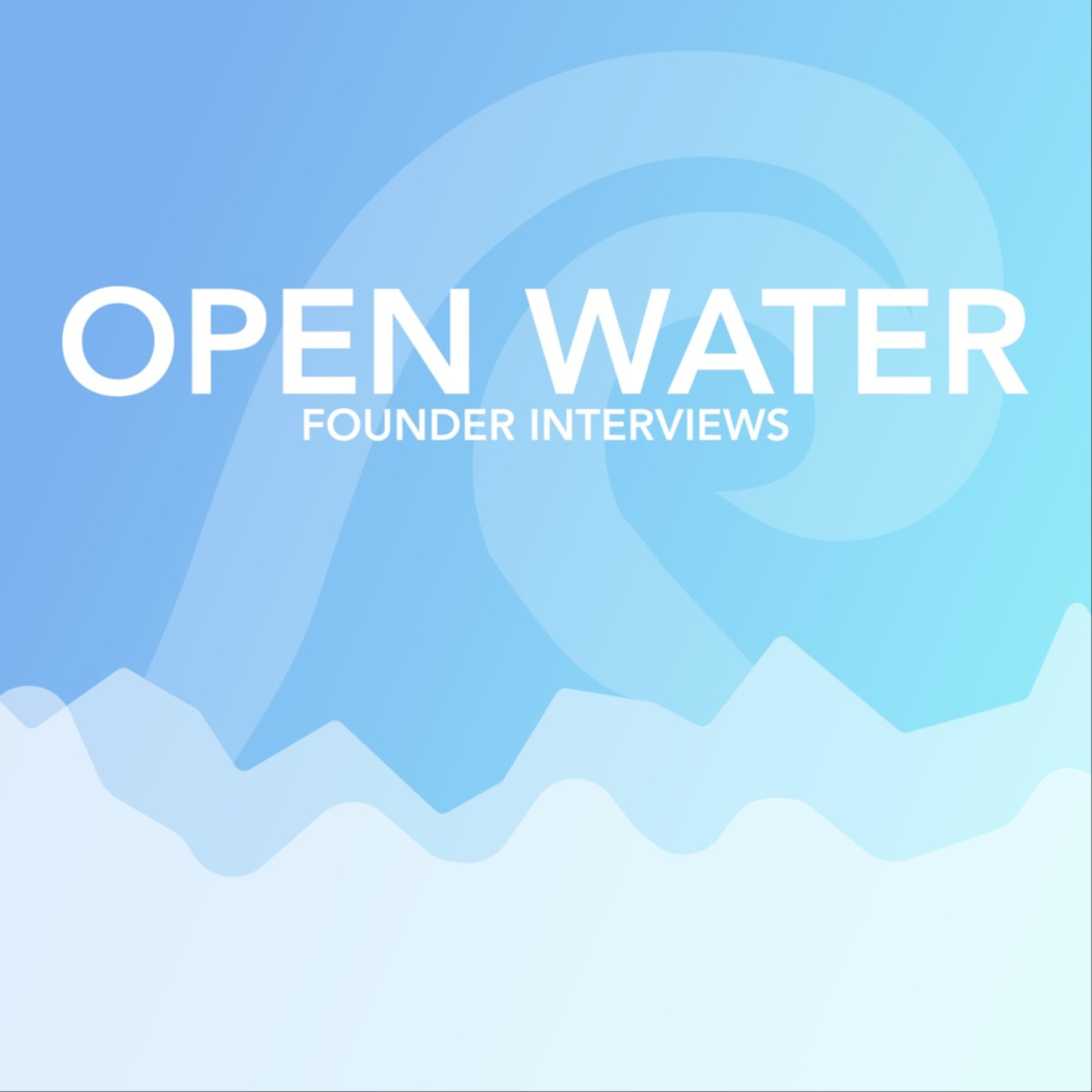 Open Water - Founder Interviews cover art