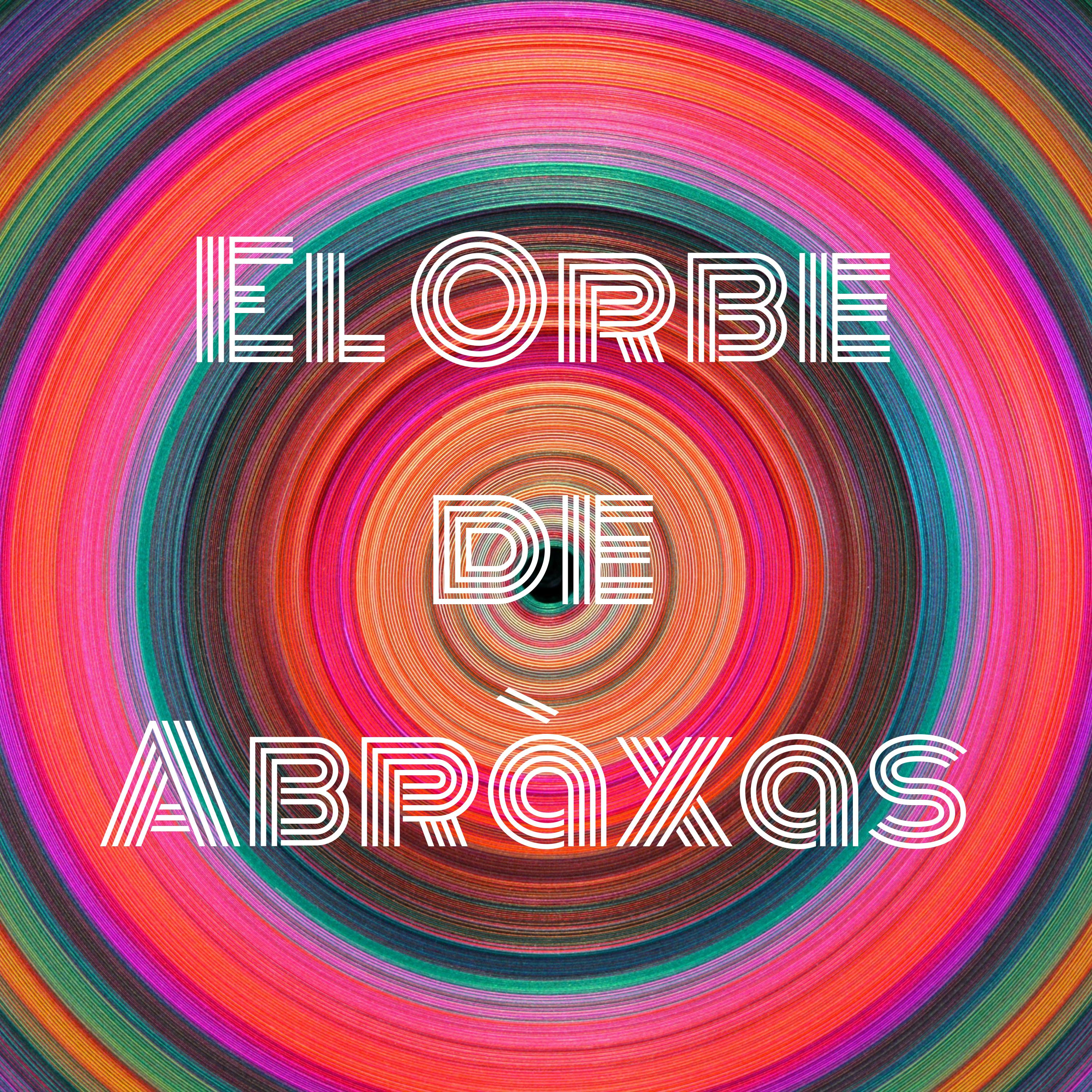 El Orbe de Abràxas cover art