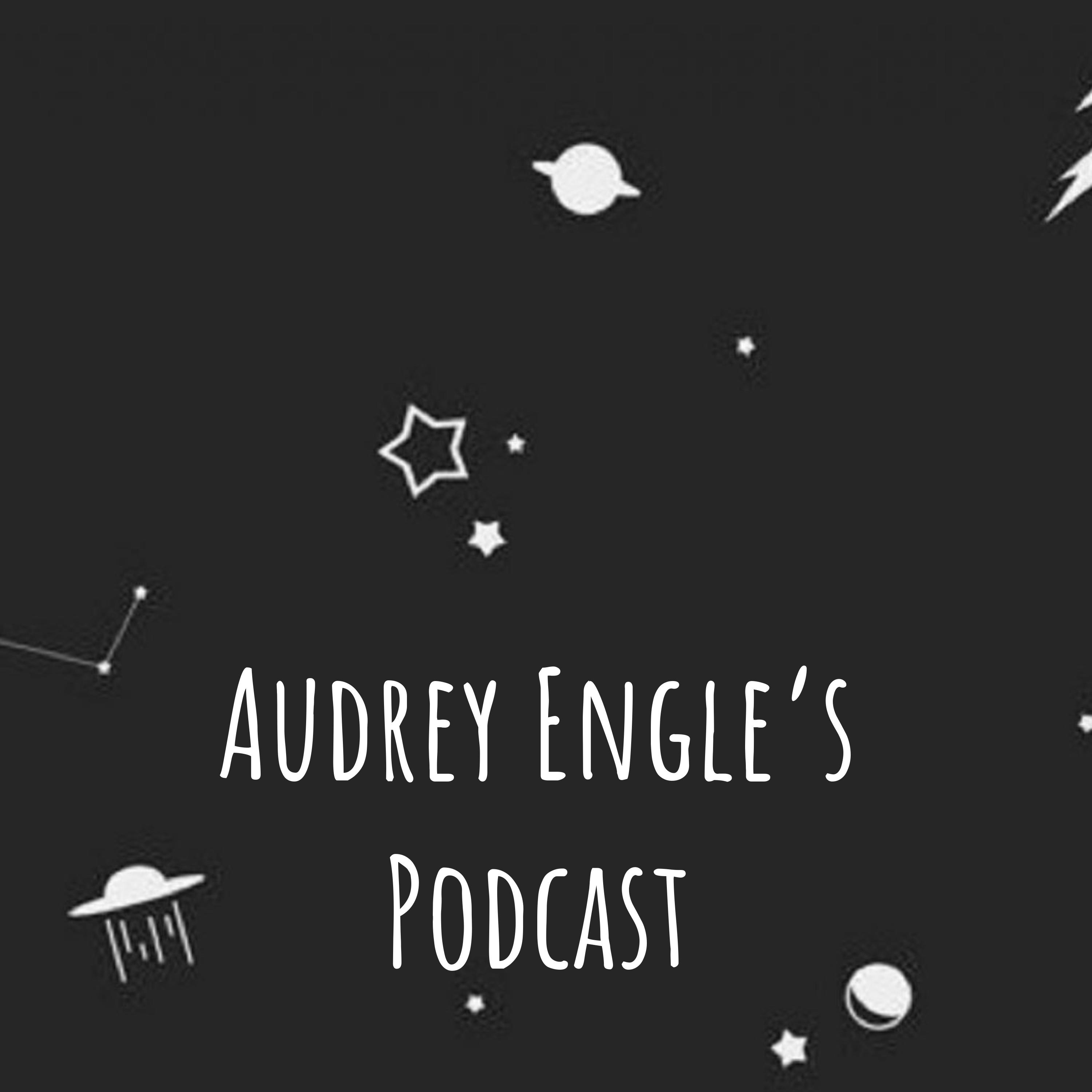 Audrey Engle's Podcast