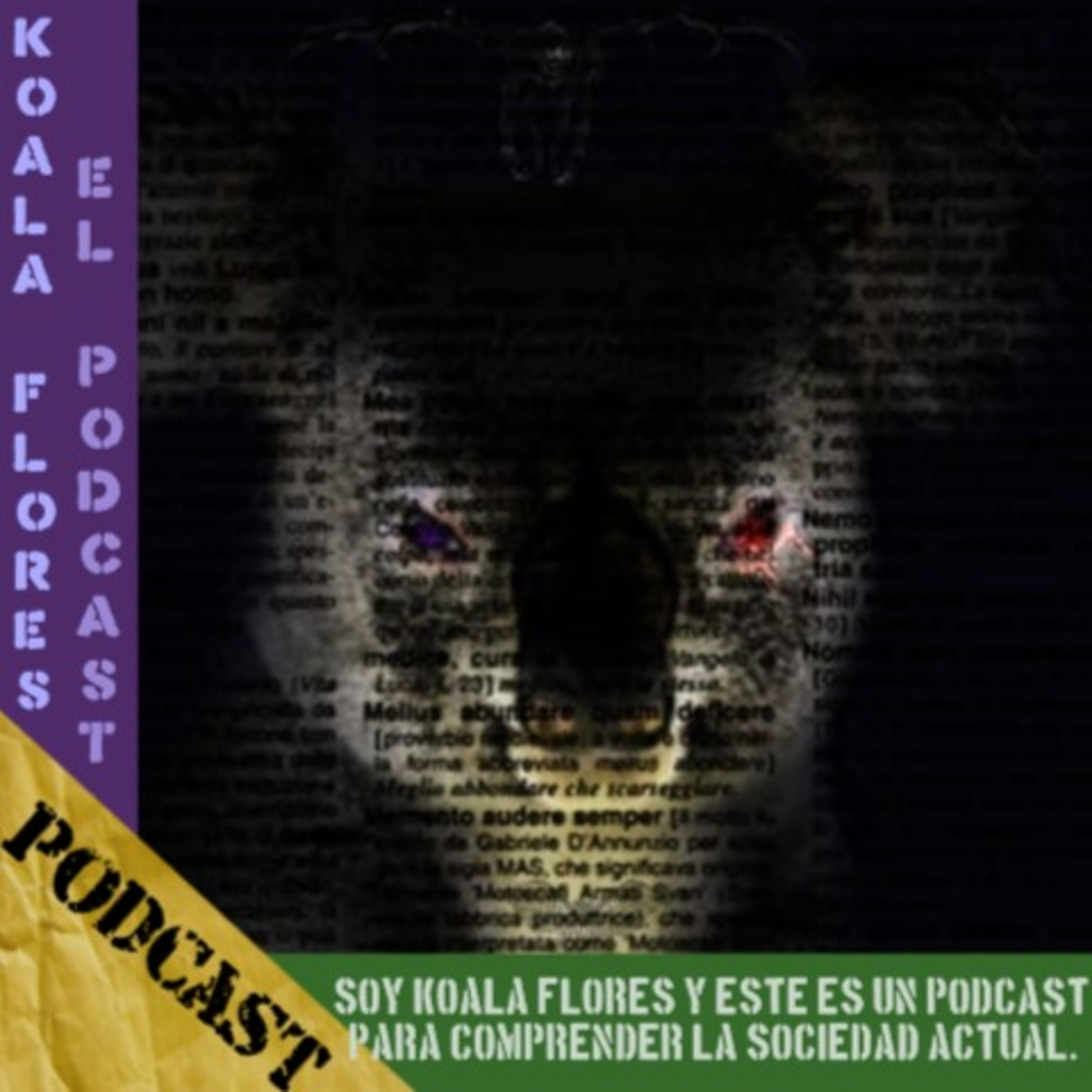 Koala Flores El Podcast podcast artwork