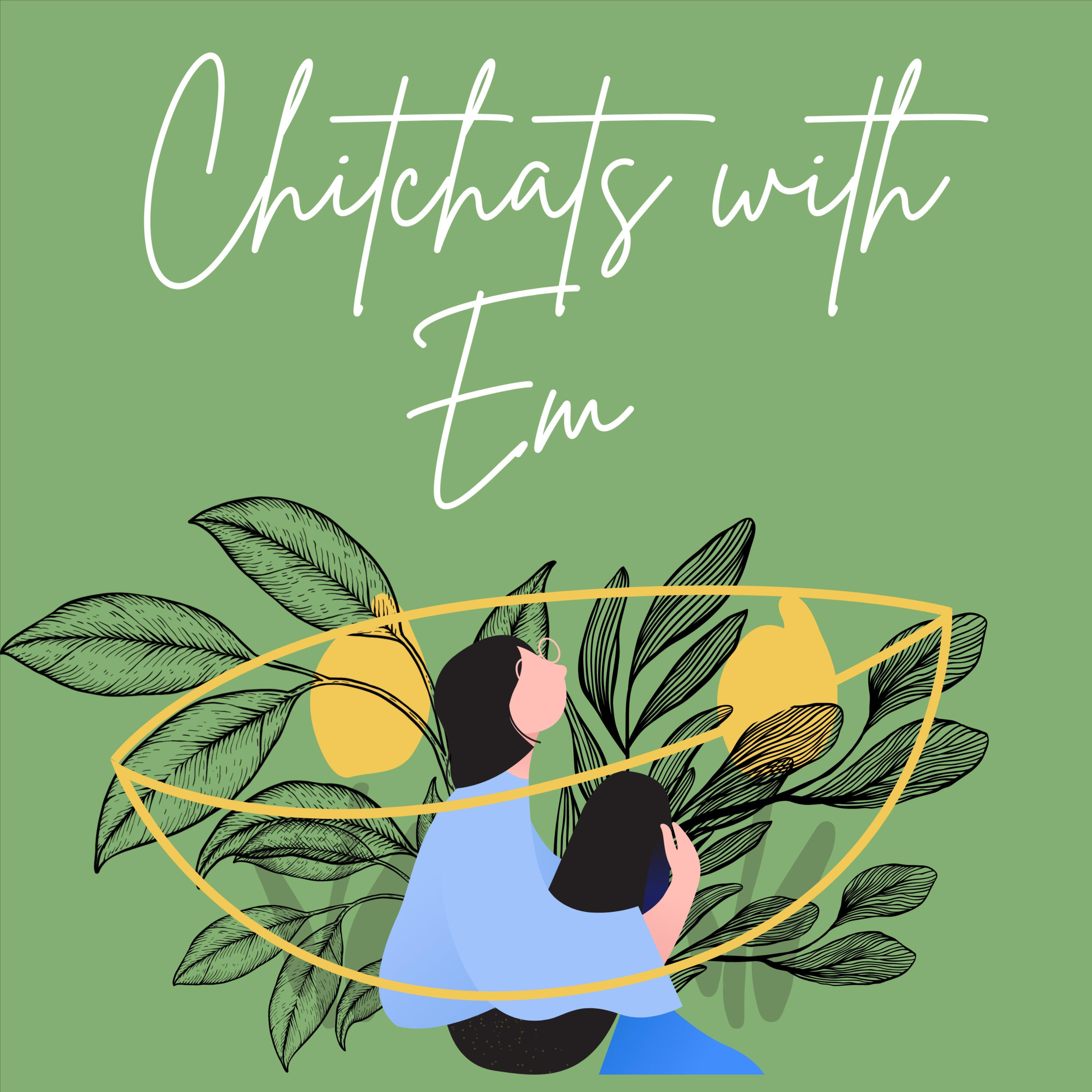 Chitchats with Em podcast artwork