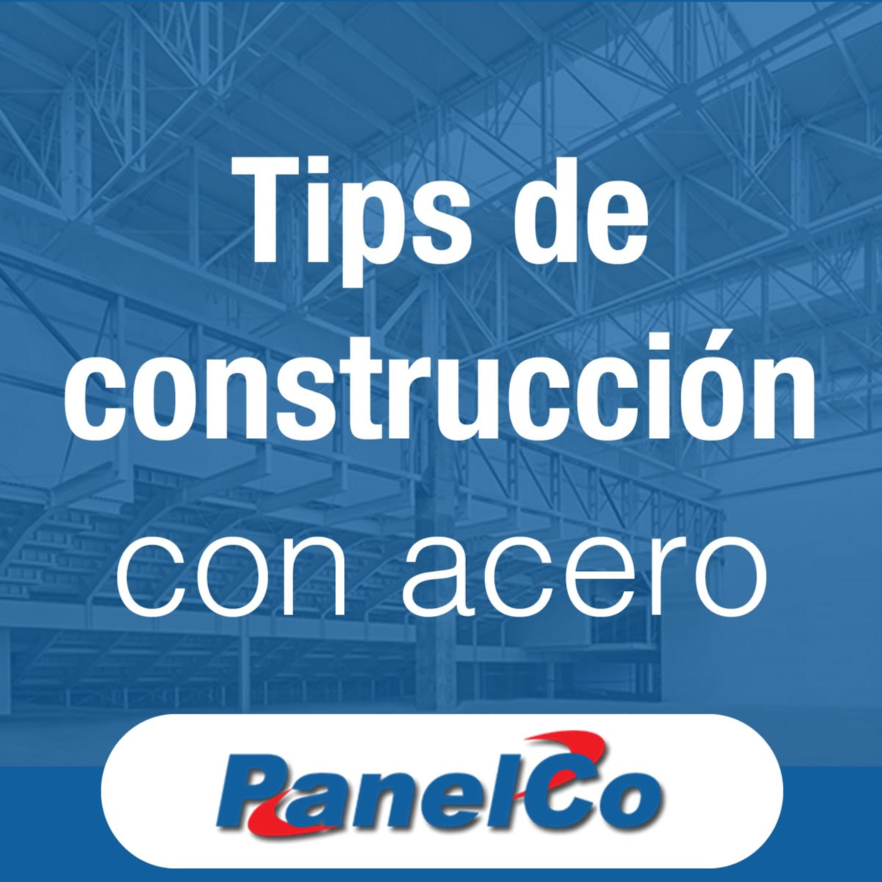 Tips de construcción con acero Panelco