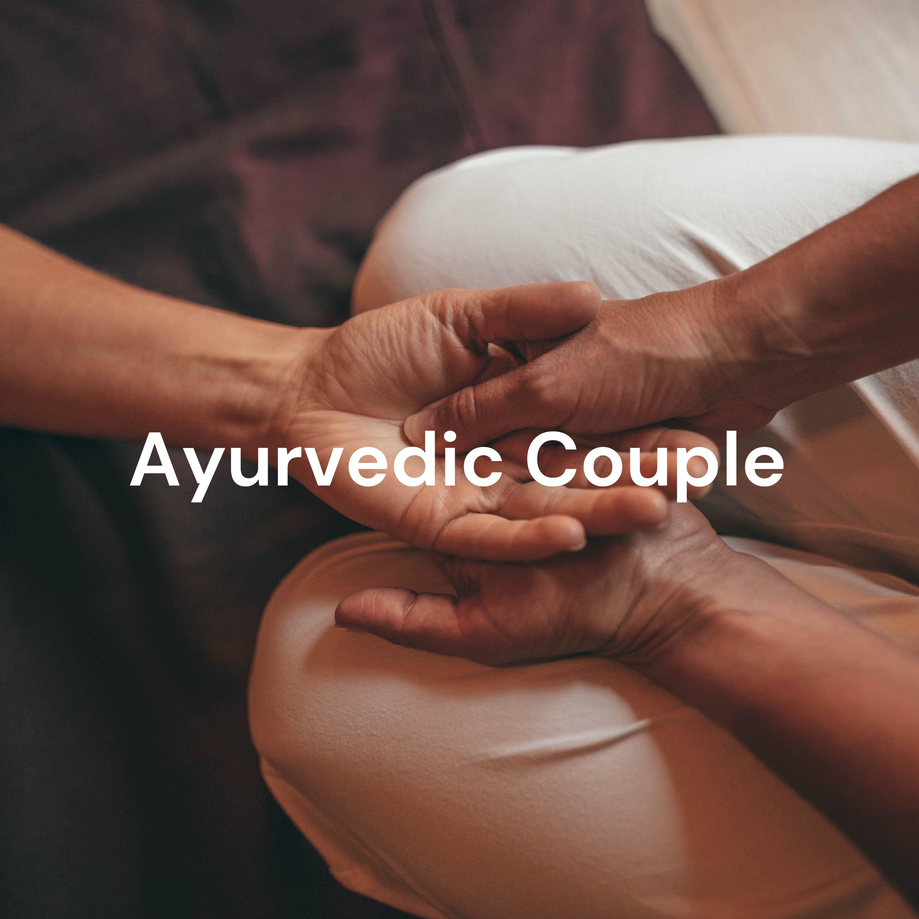 Ayurvedic Couple - Your Dose Of Ayurvedic Lifestyle Inspiration cover art