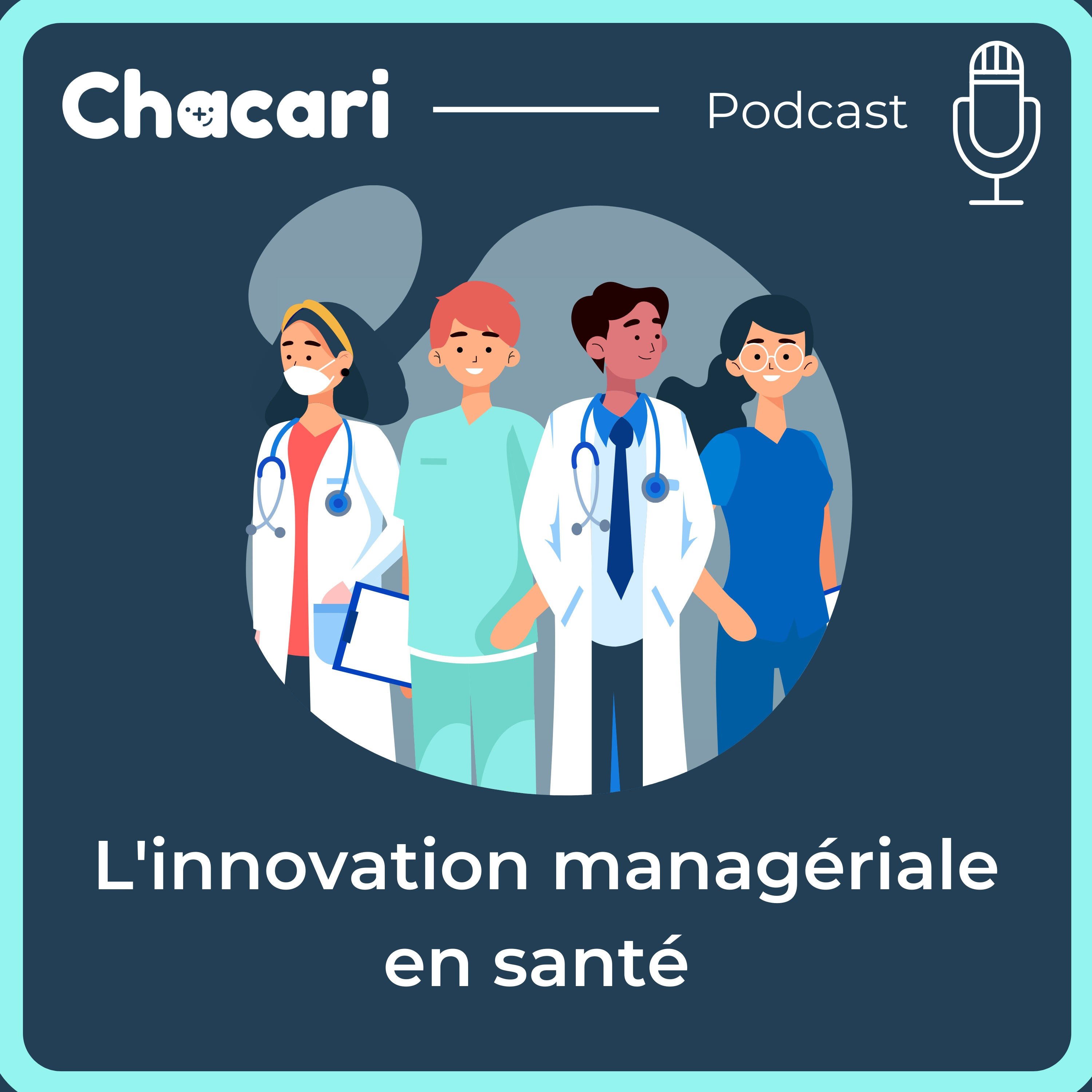 L'Innovation Managériale en Santé par Chacari cover art