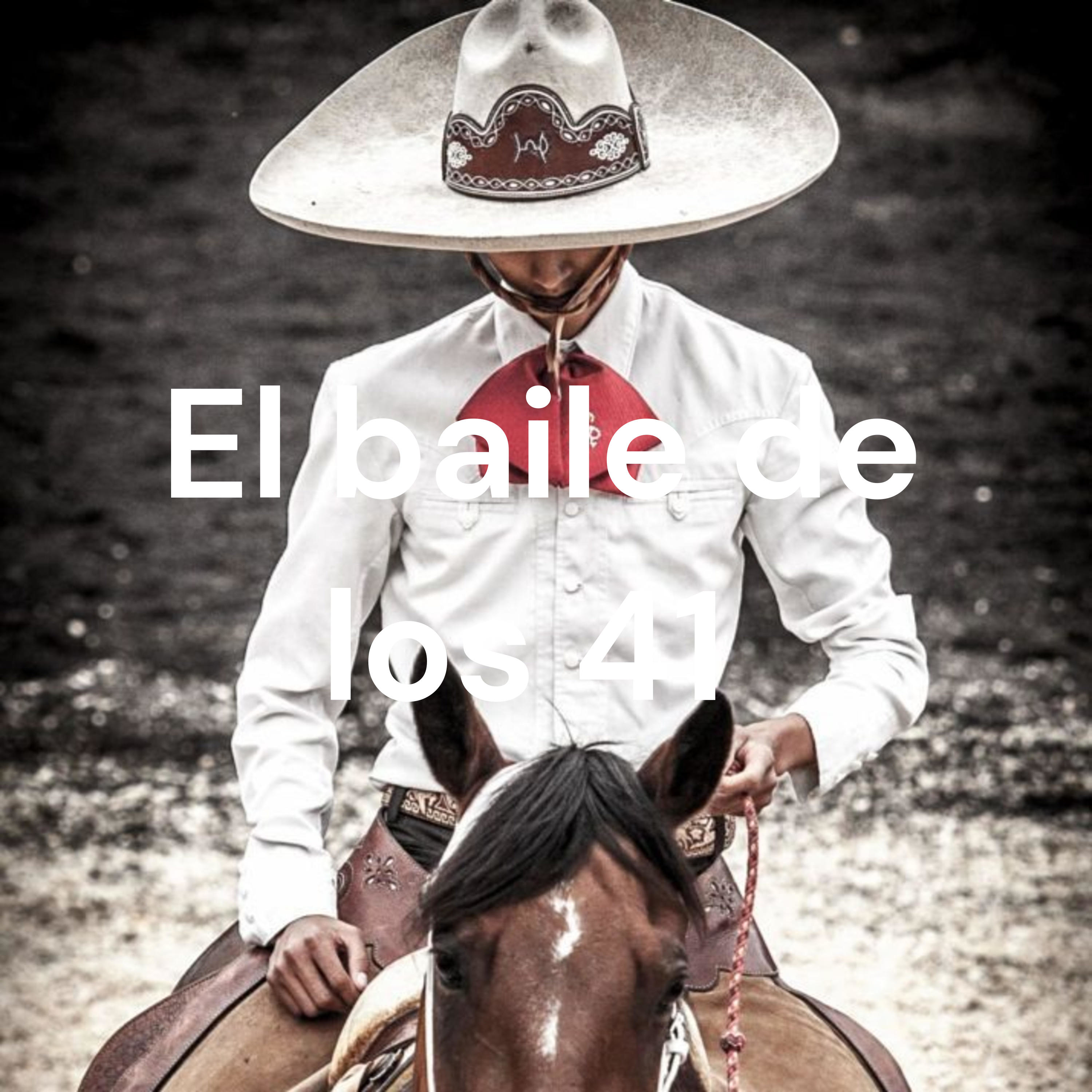 El baile de los 41 cover art