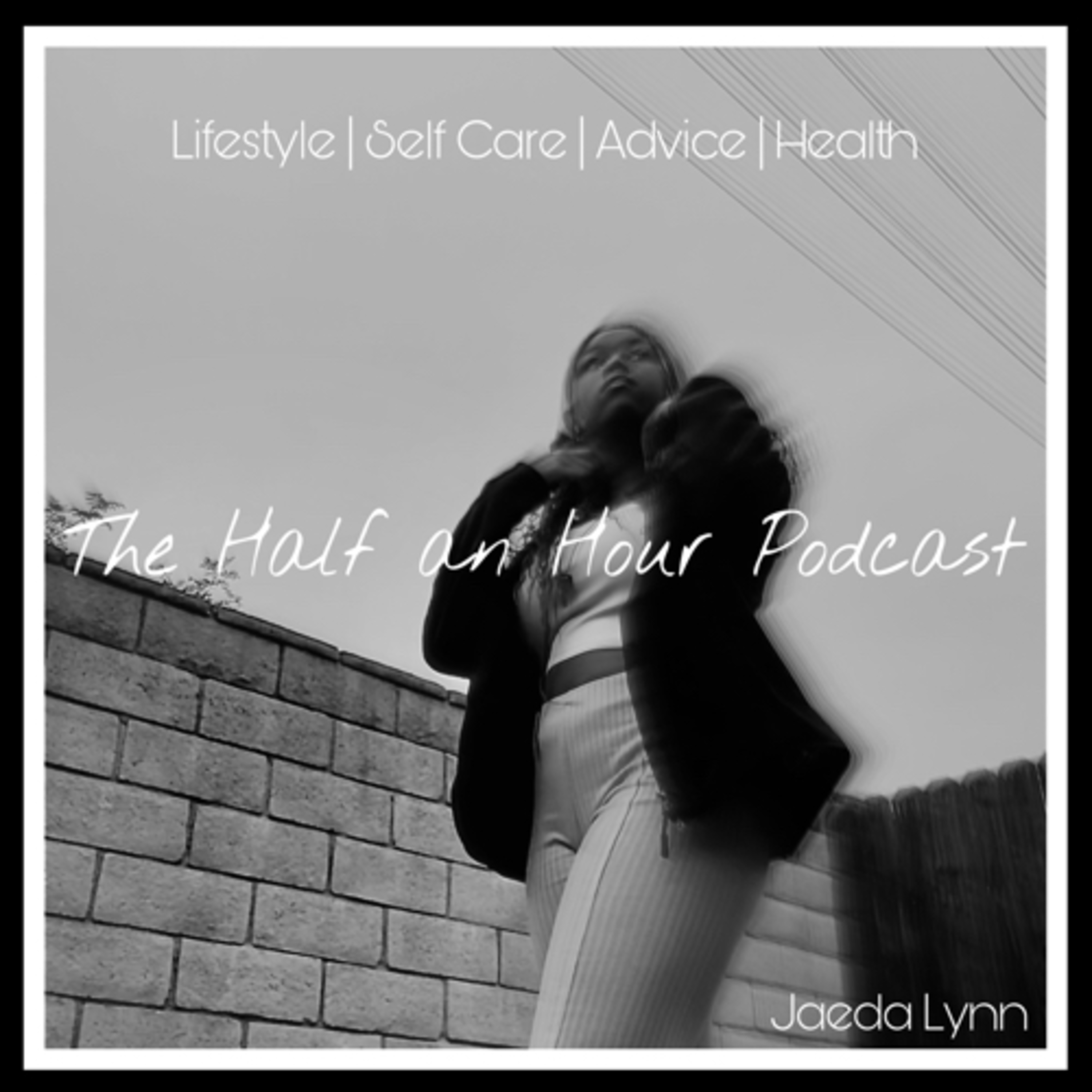 The Half an Hour Podcast
