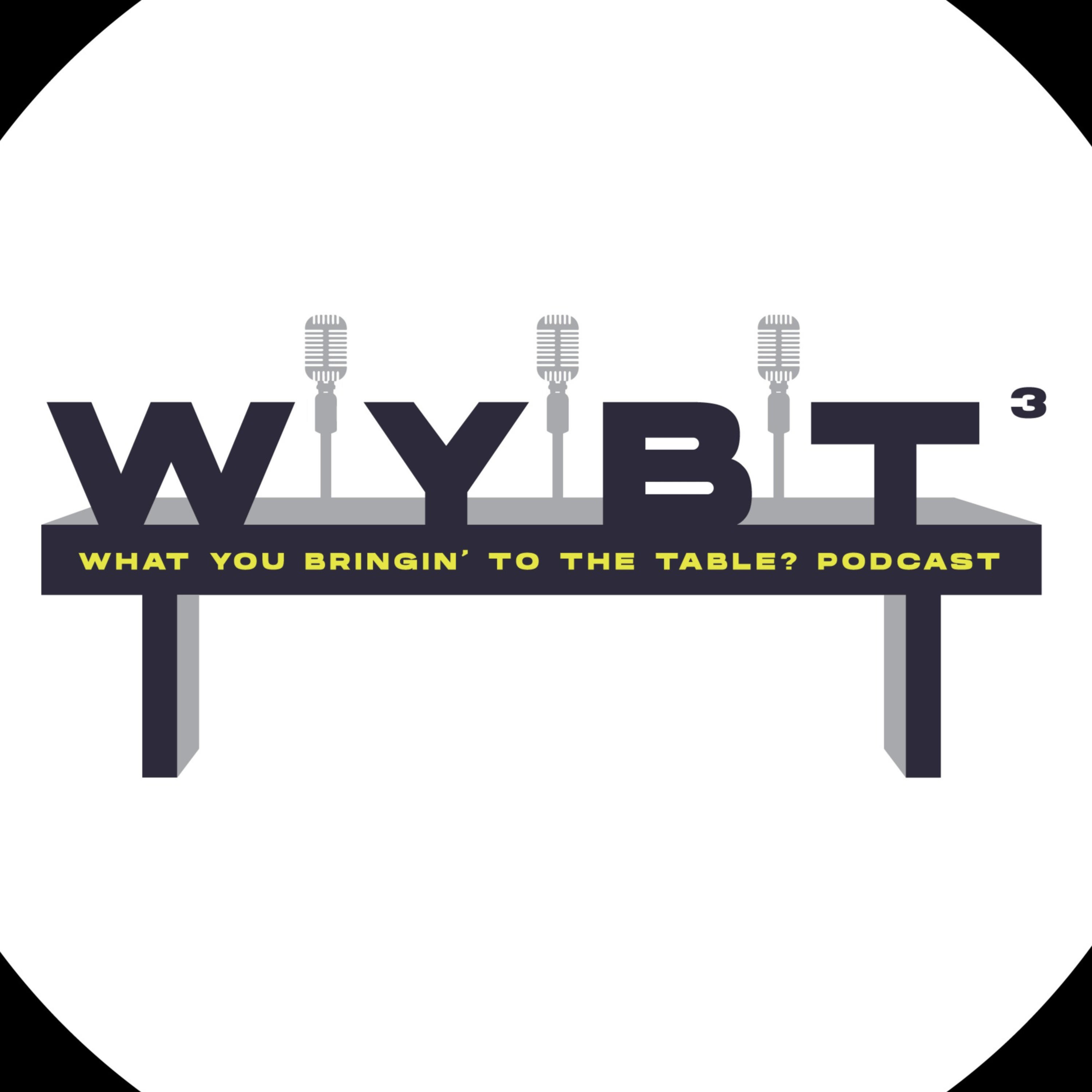 What You Bringin\' to the Table?