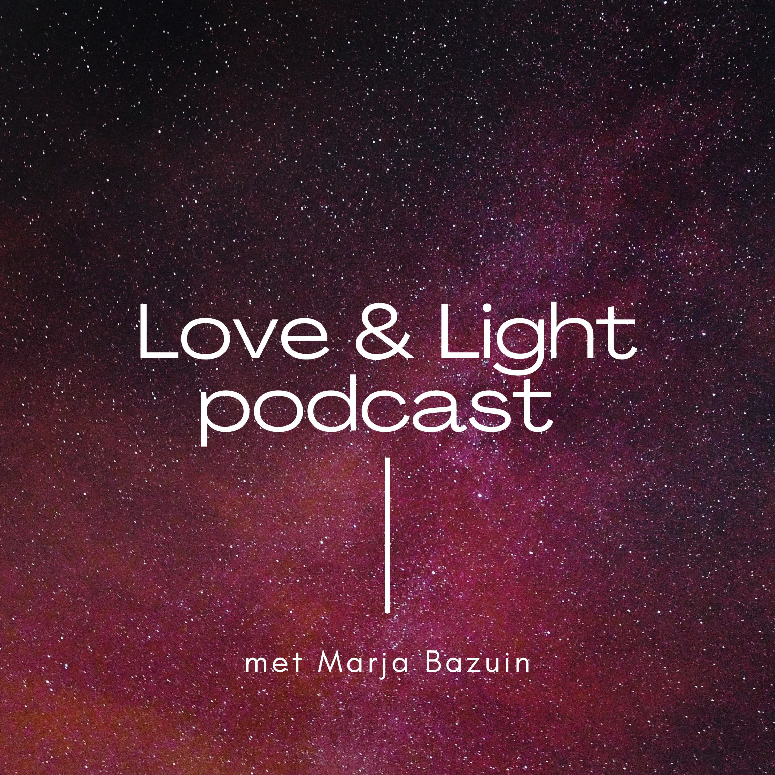 Love & Light Podcast cover art