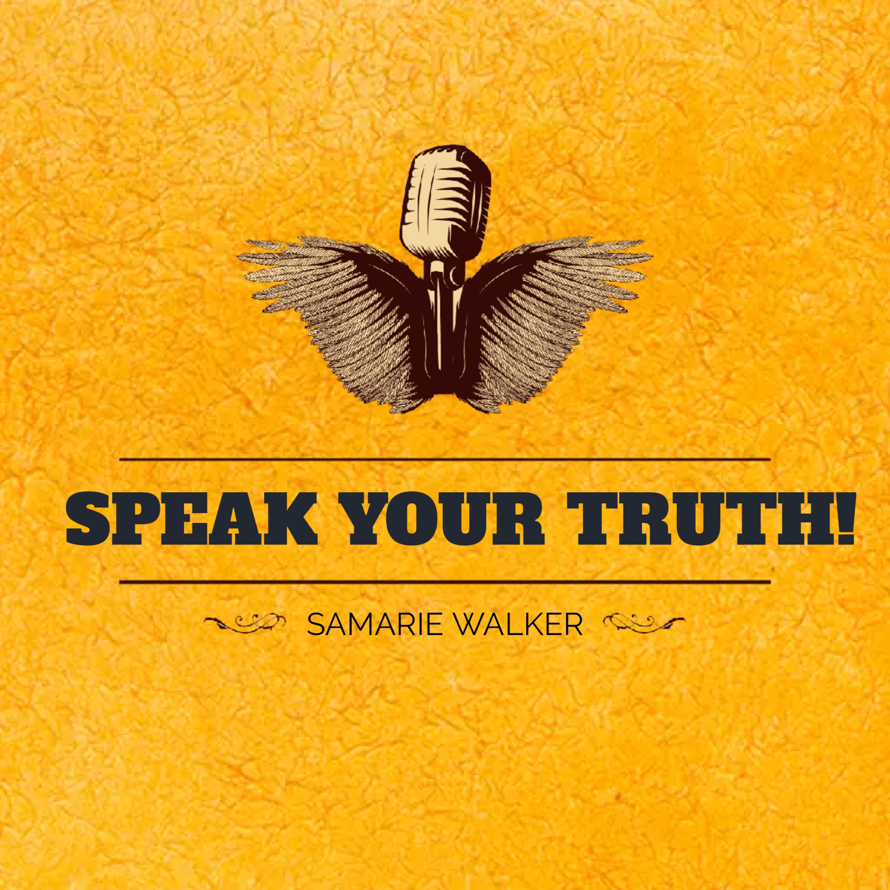 #SPEAKYOURTRUTH! Podcast (#SYT!)