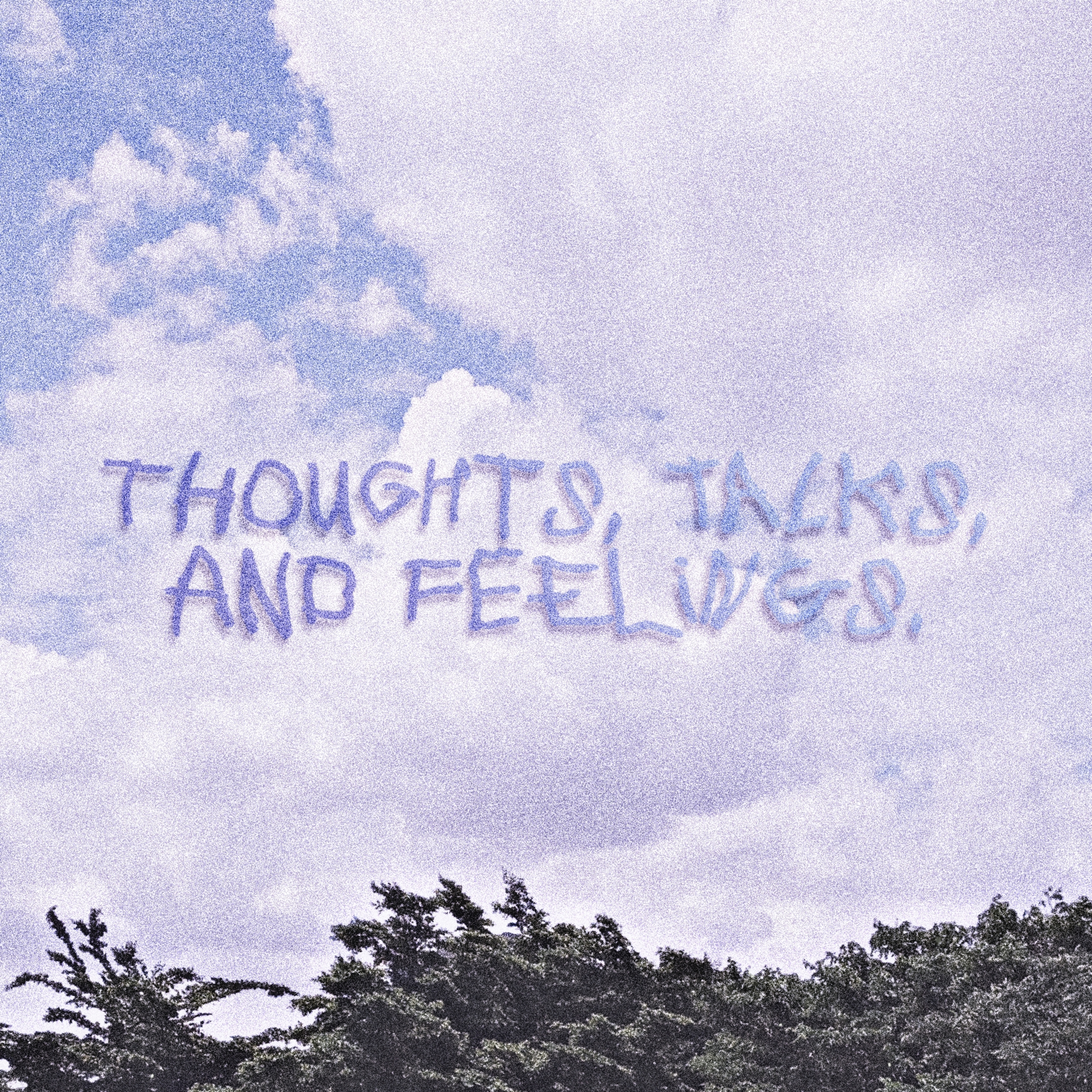 Thoughts, Talks, And Feelings. cover art