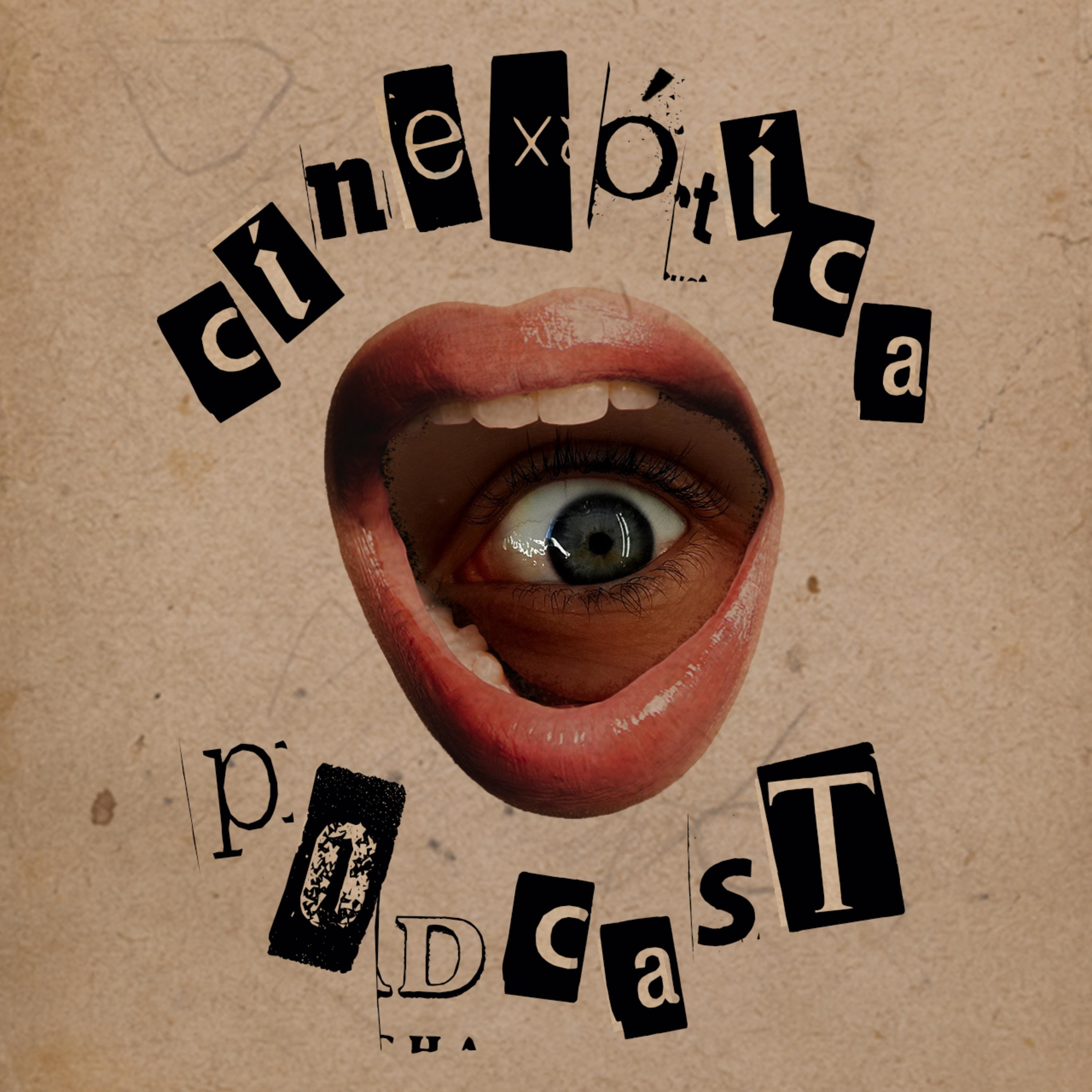 CINExótica Podcast