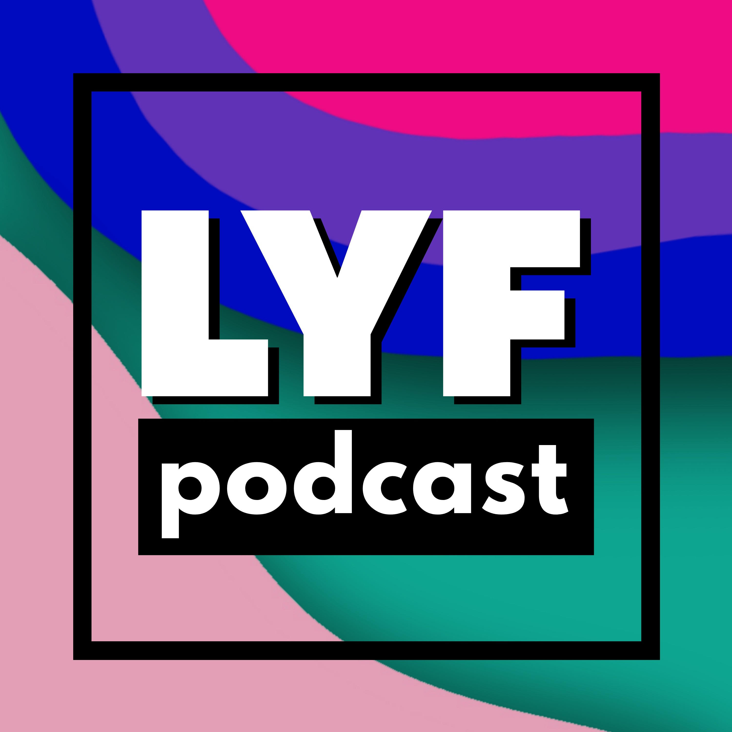 LYFpodcast