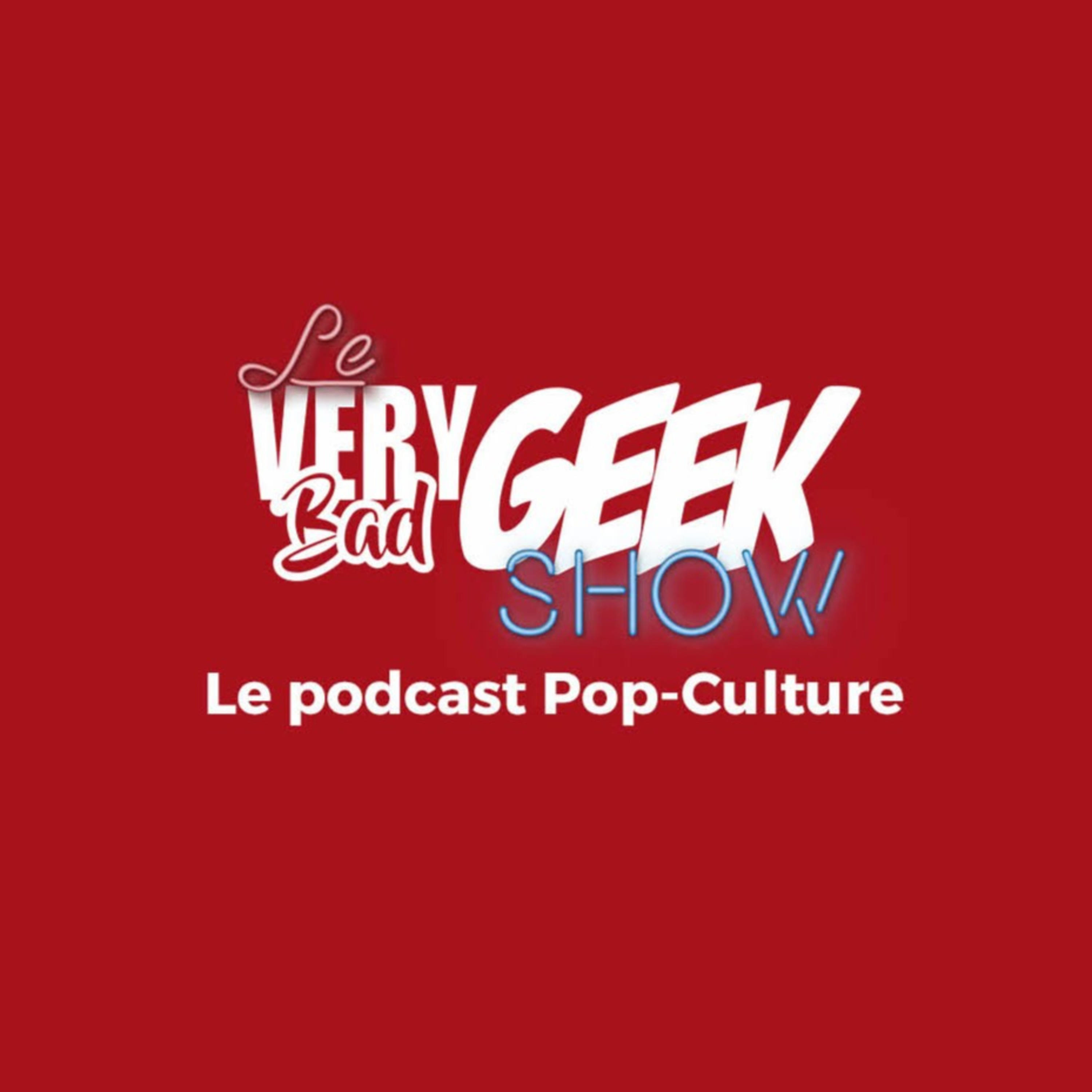 Le Very Bad Geek Show cover art