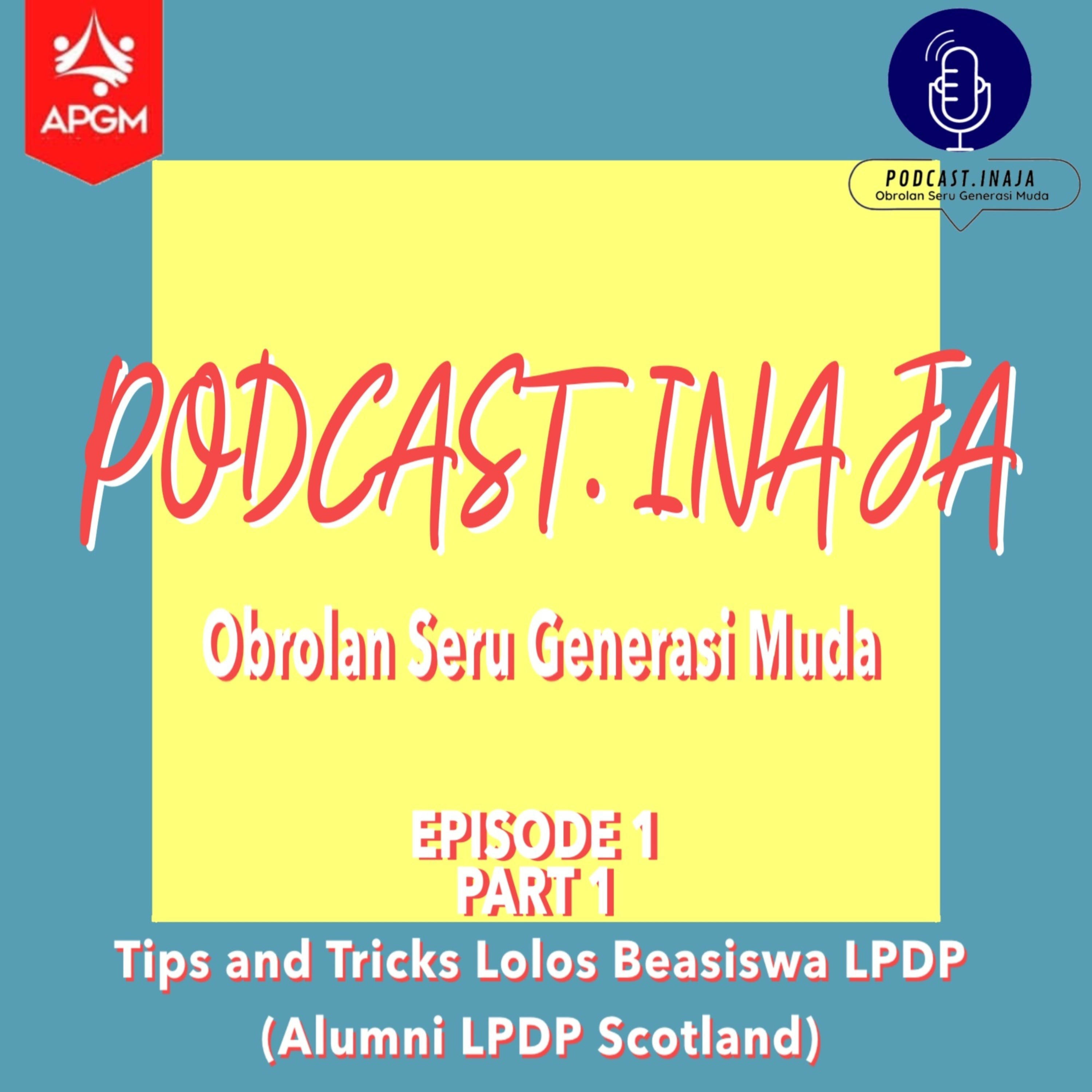 Tips and Tricks Lolos Beasiswa LPDP (Alumni LPDP Scotland) Part 1 cover art