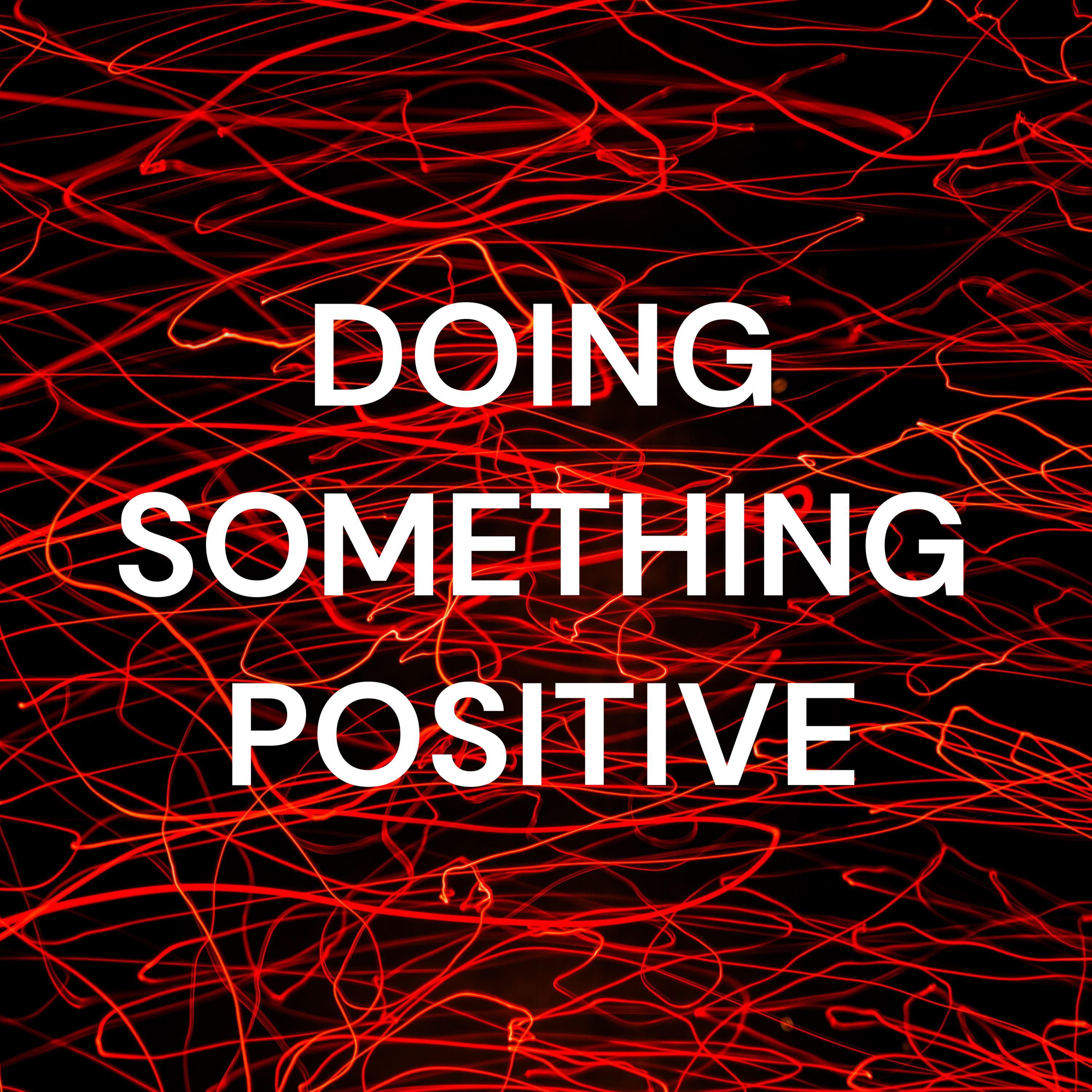 DOING SOMETHING POSITIVE cover art
