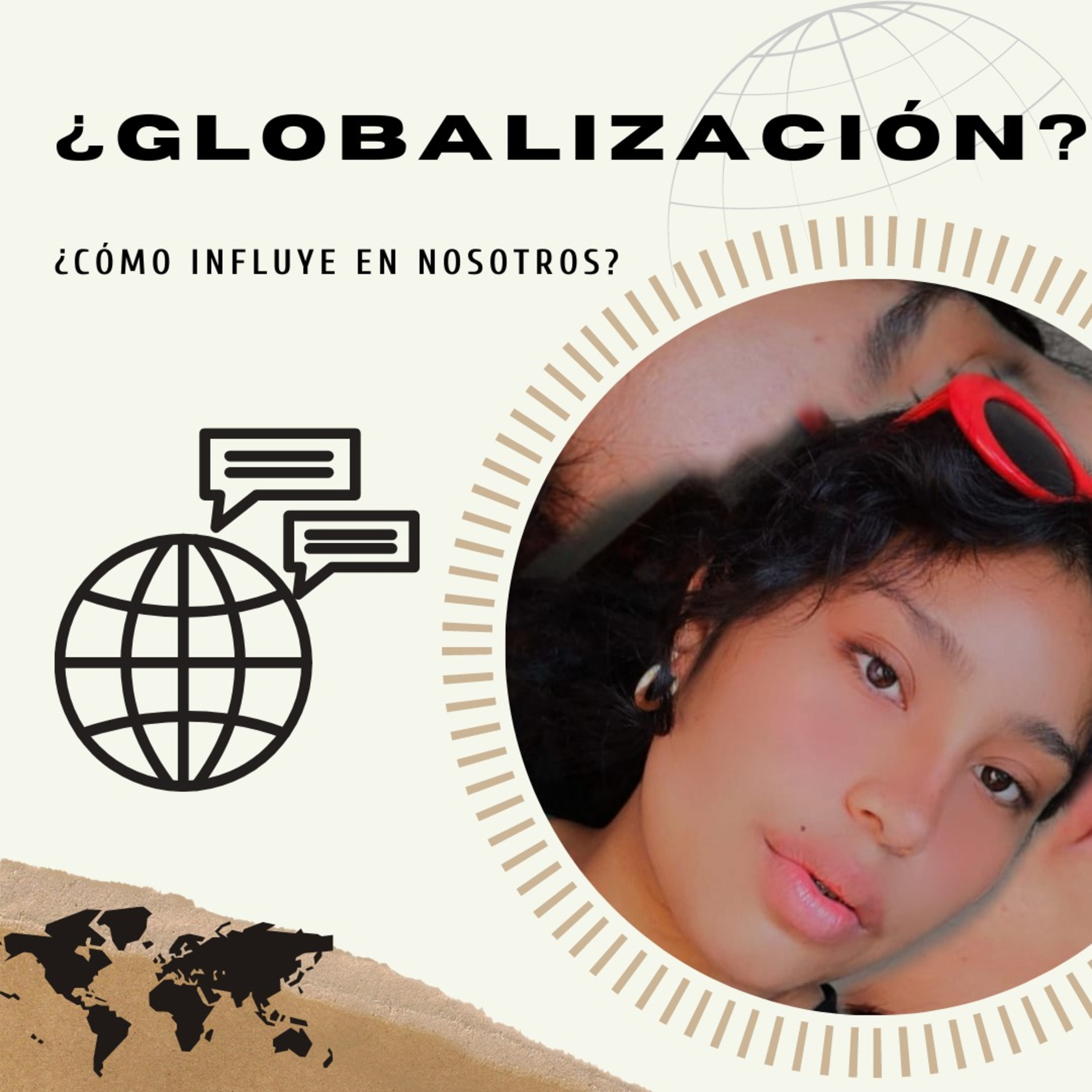 ¿GLOBALIZACIÓN?