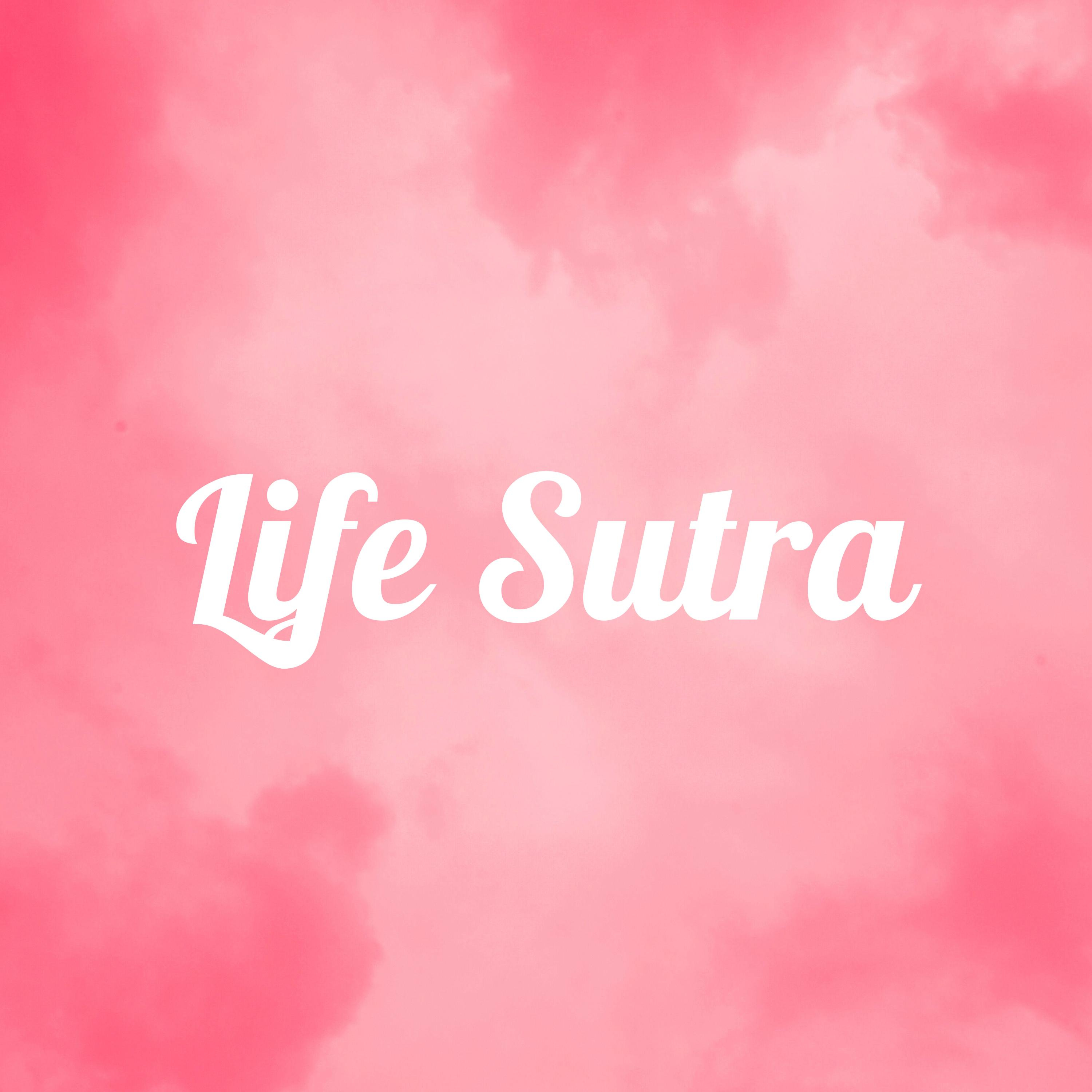 Life Sutra