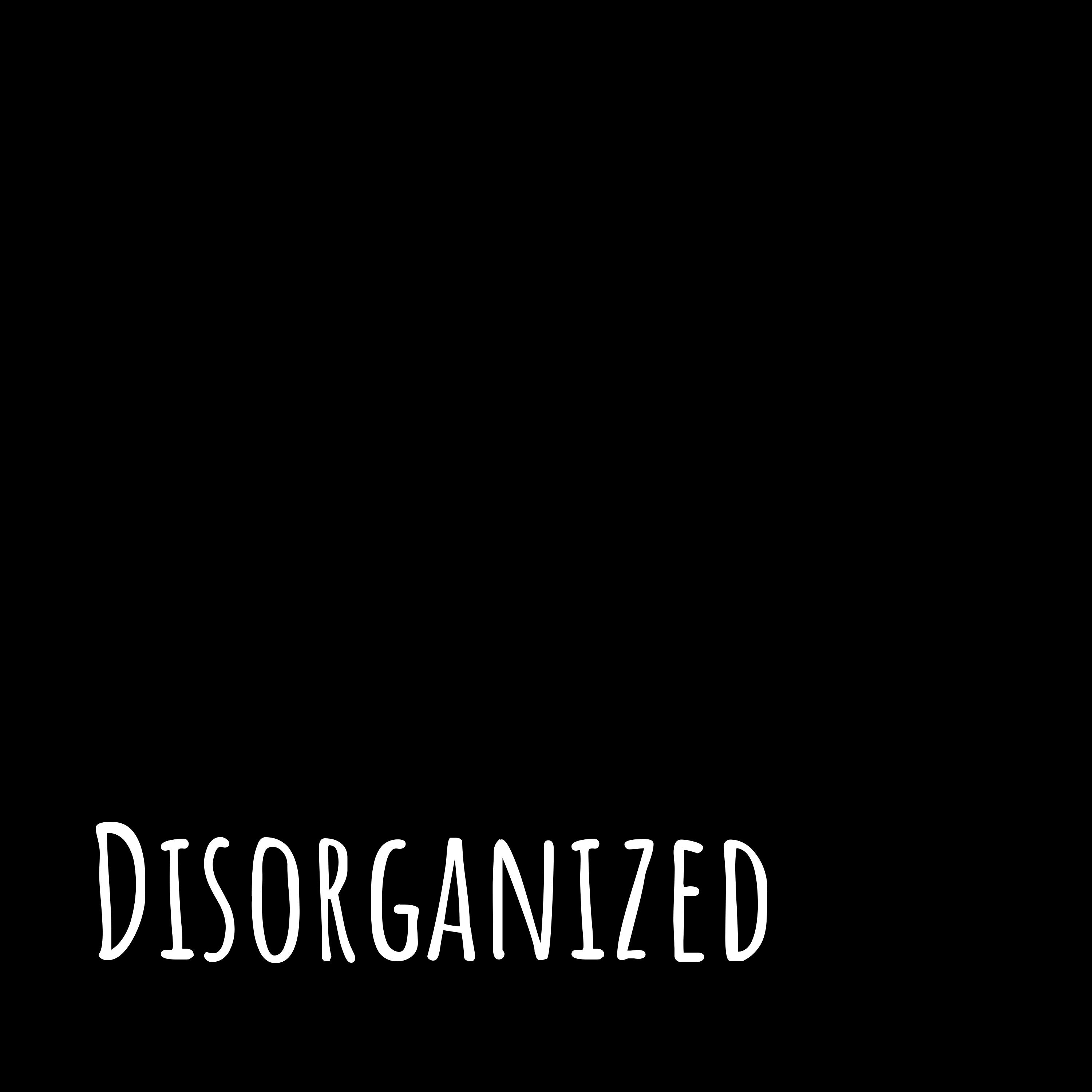 Disorganized cover art