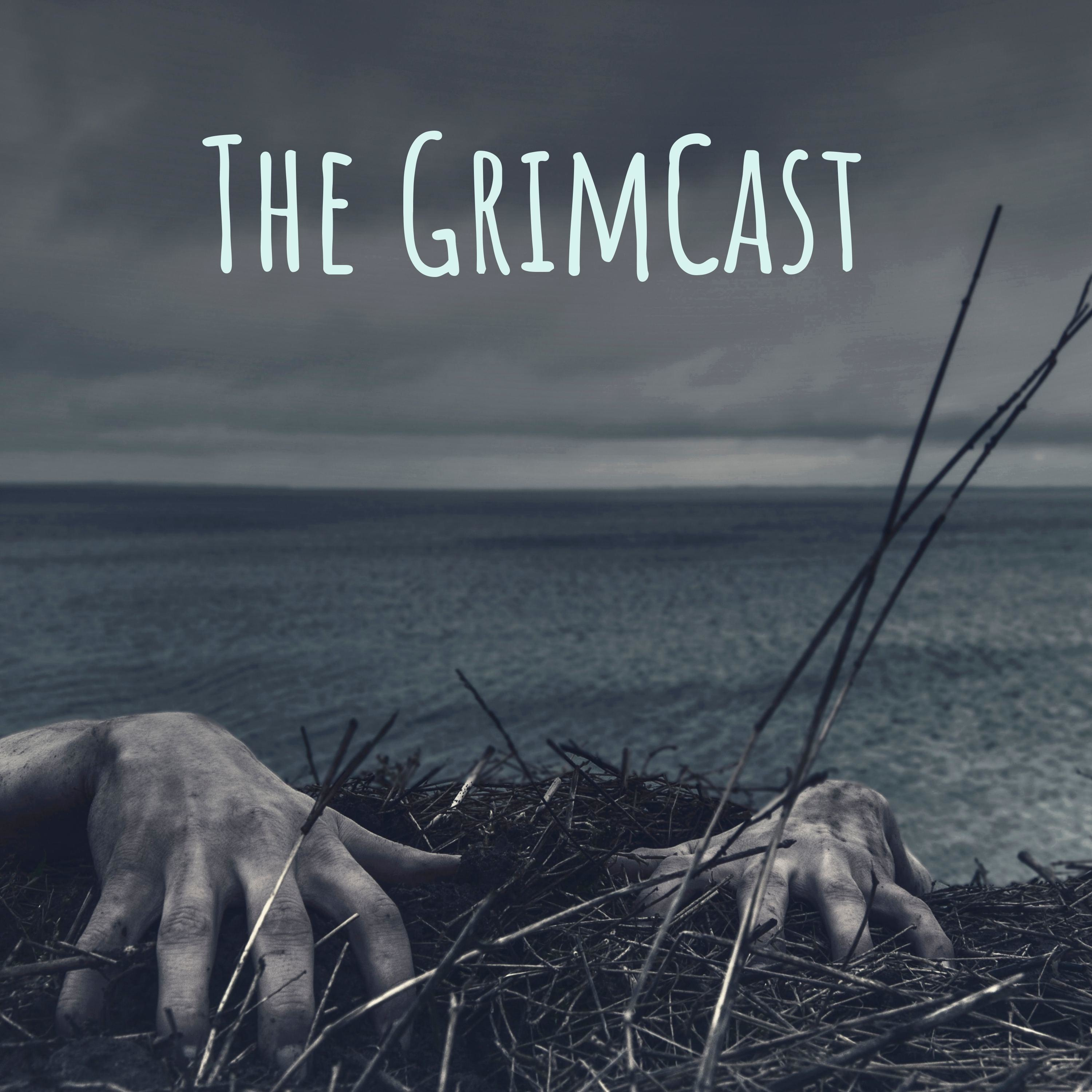 The GrimCast