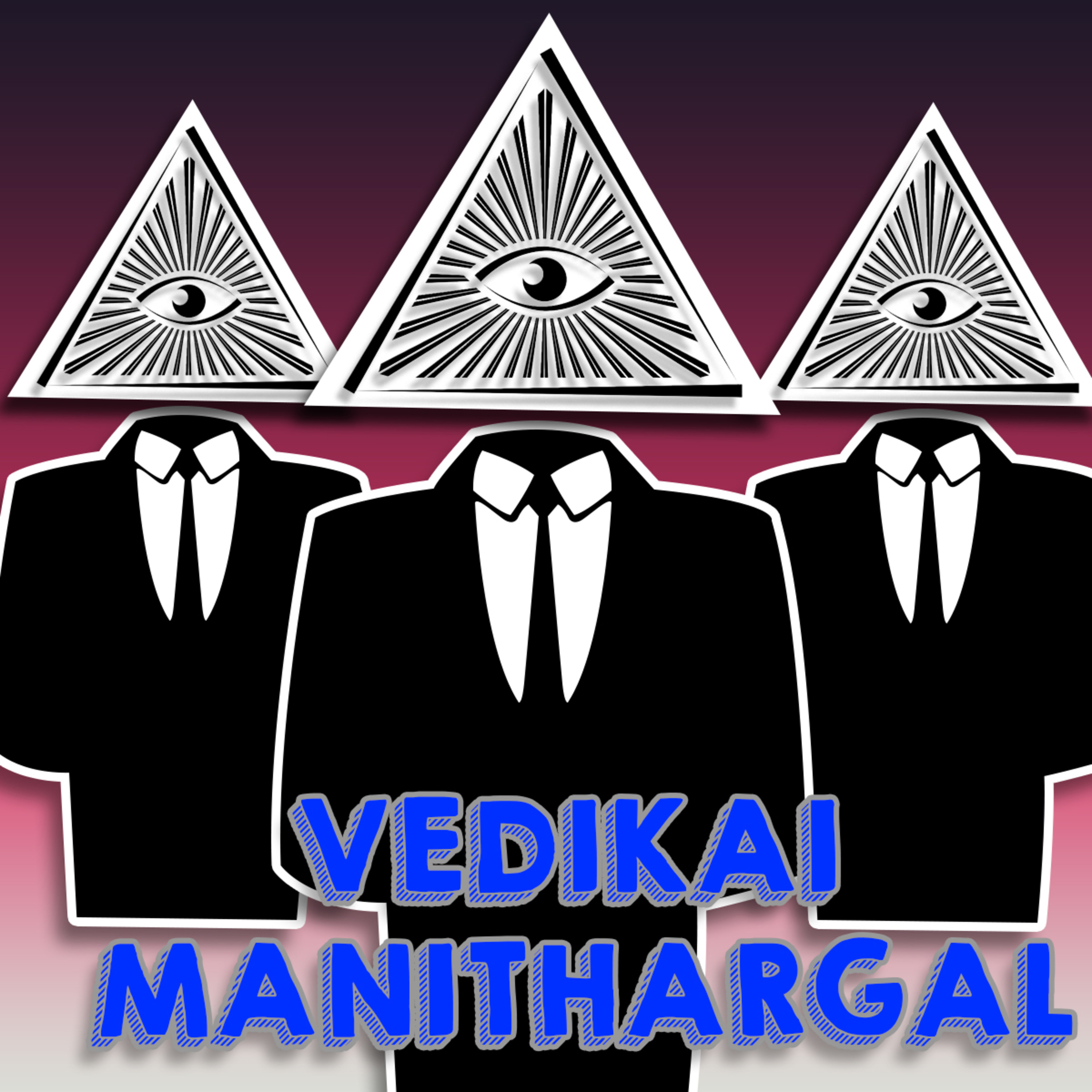 Vedikai manithargal