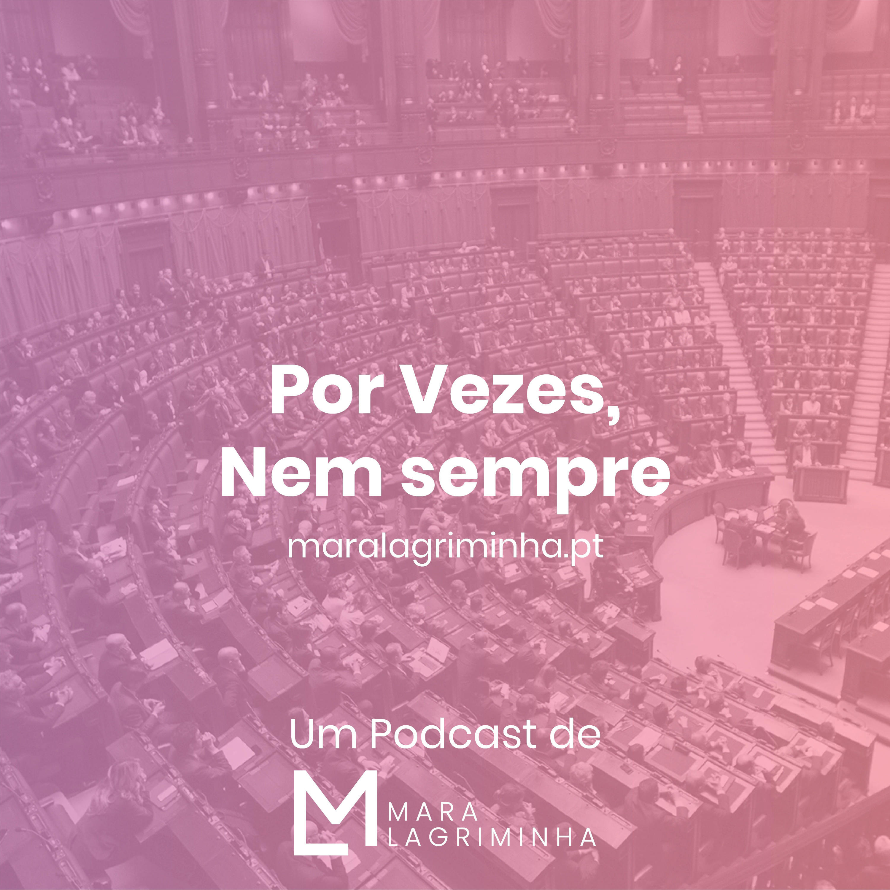 Por vezes, nem sempre