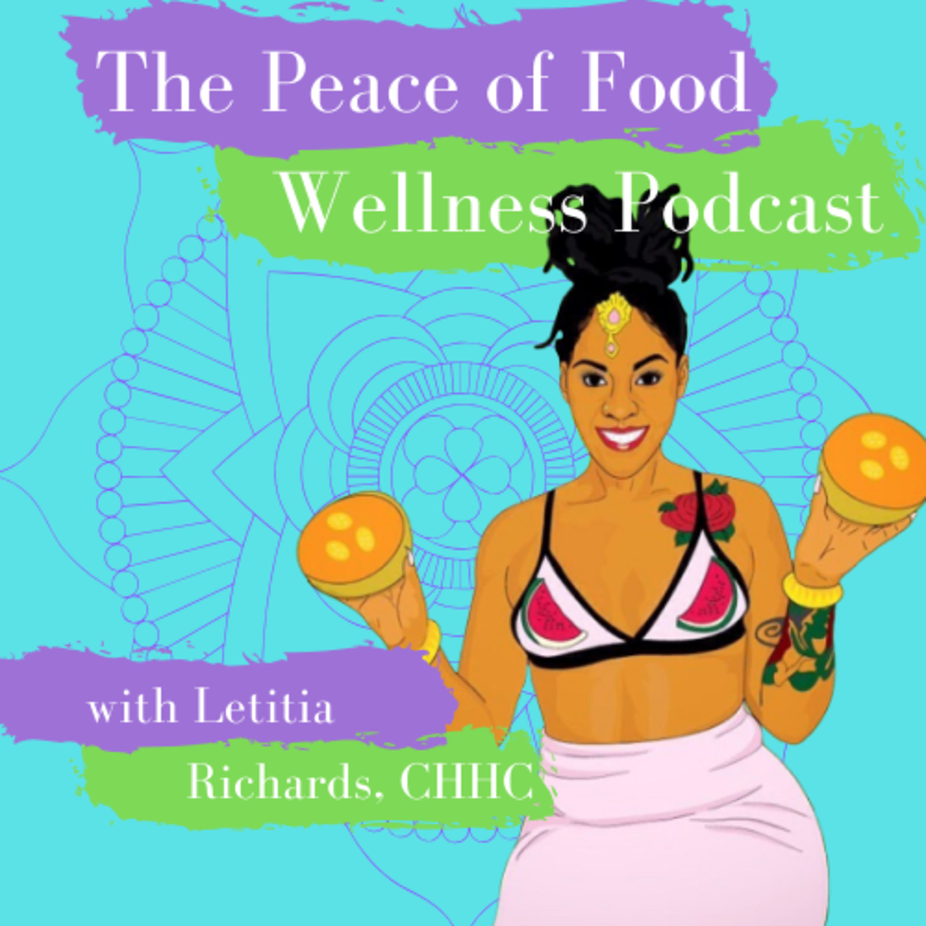 The Peace of Food Wellness Podcast