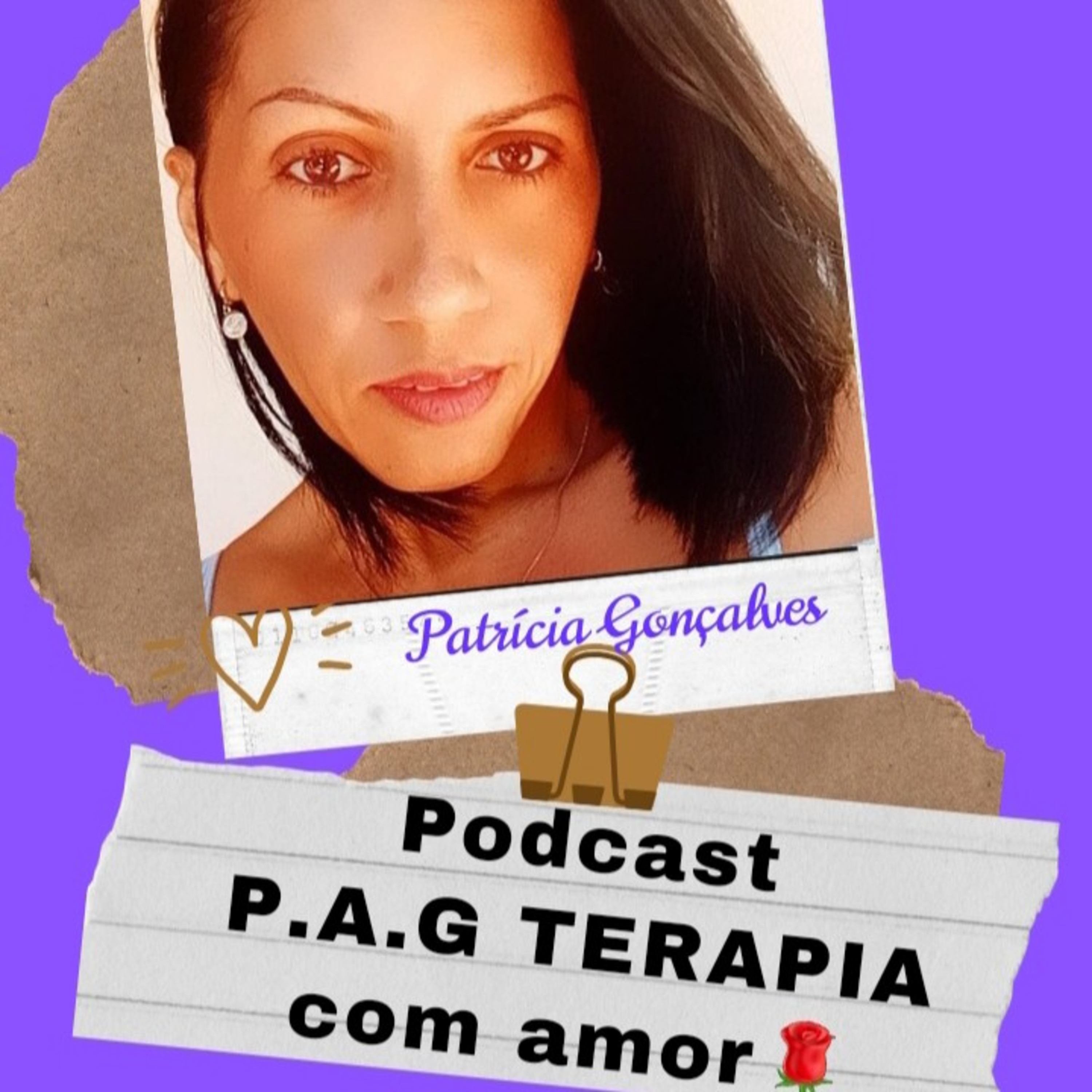 P.A.G Terapia com Amor podcast artwork