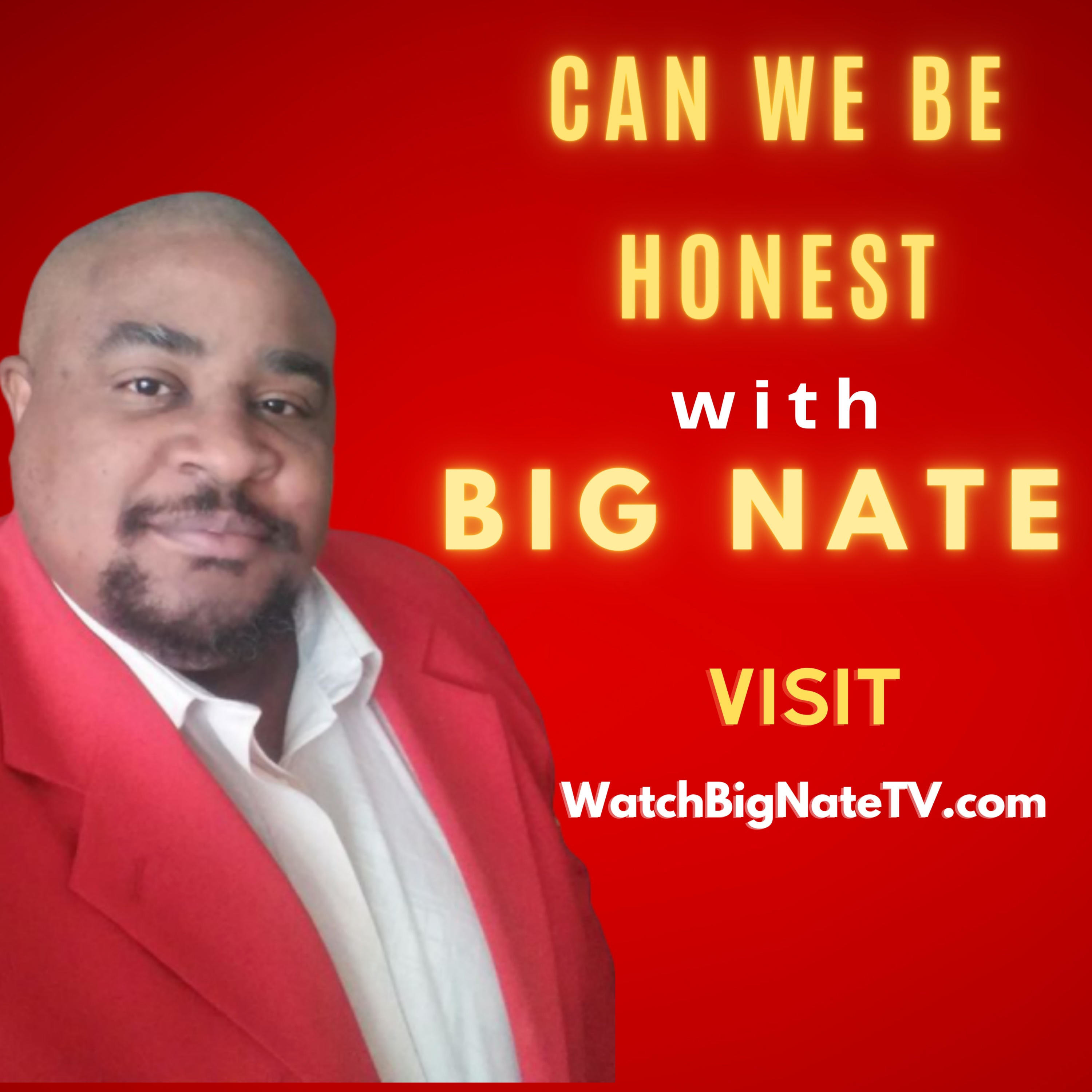 Can We Be Honest With Big Nate