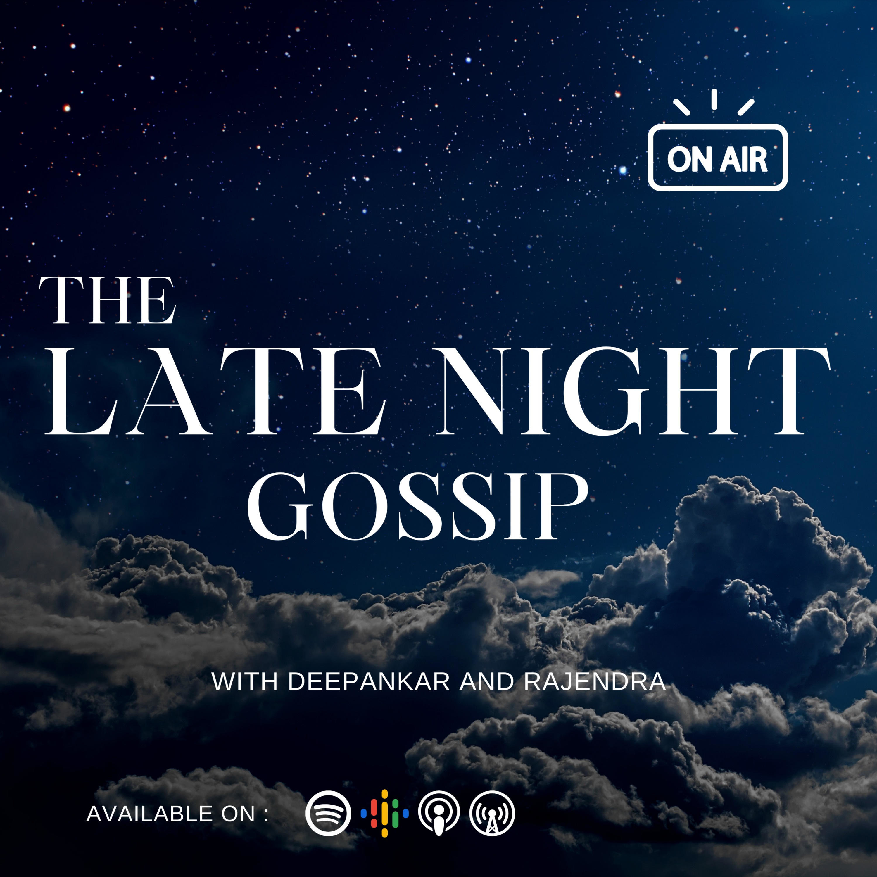 The Late Night Gossip