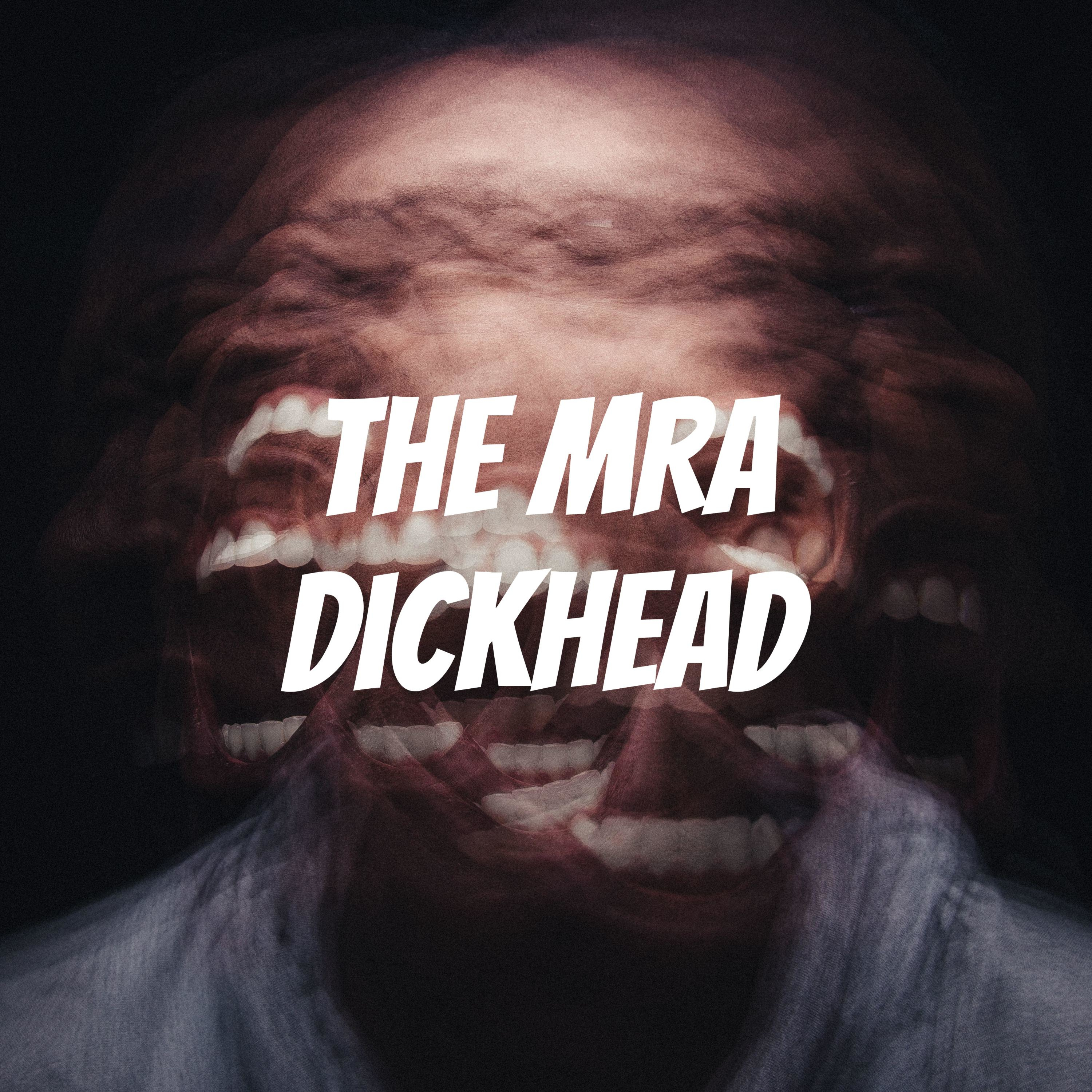 The MRA dickhead cover art