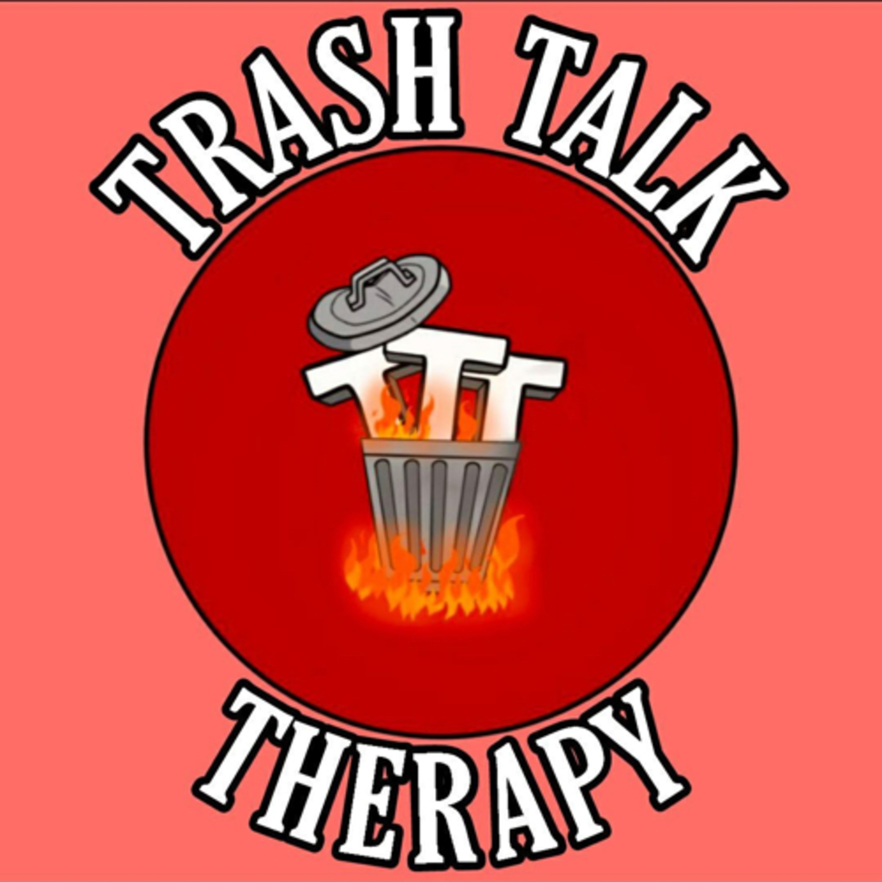 Trash Talk Therapy