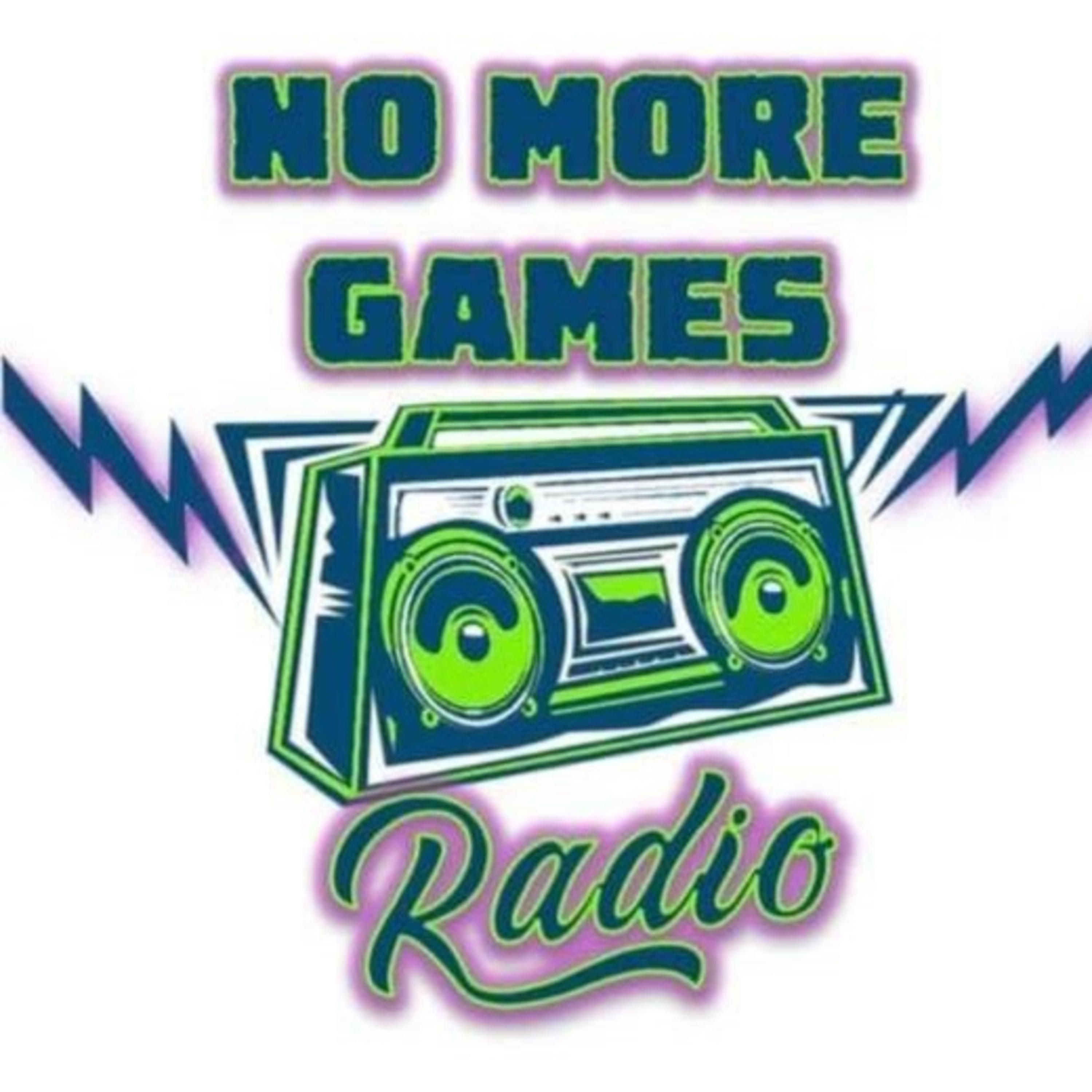 No More Games Radio cover art