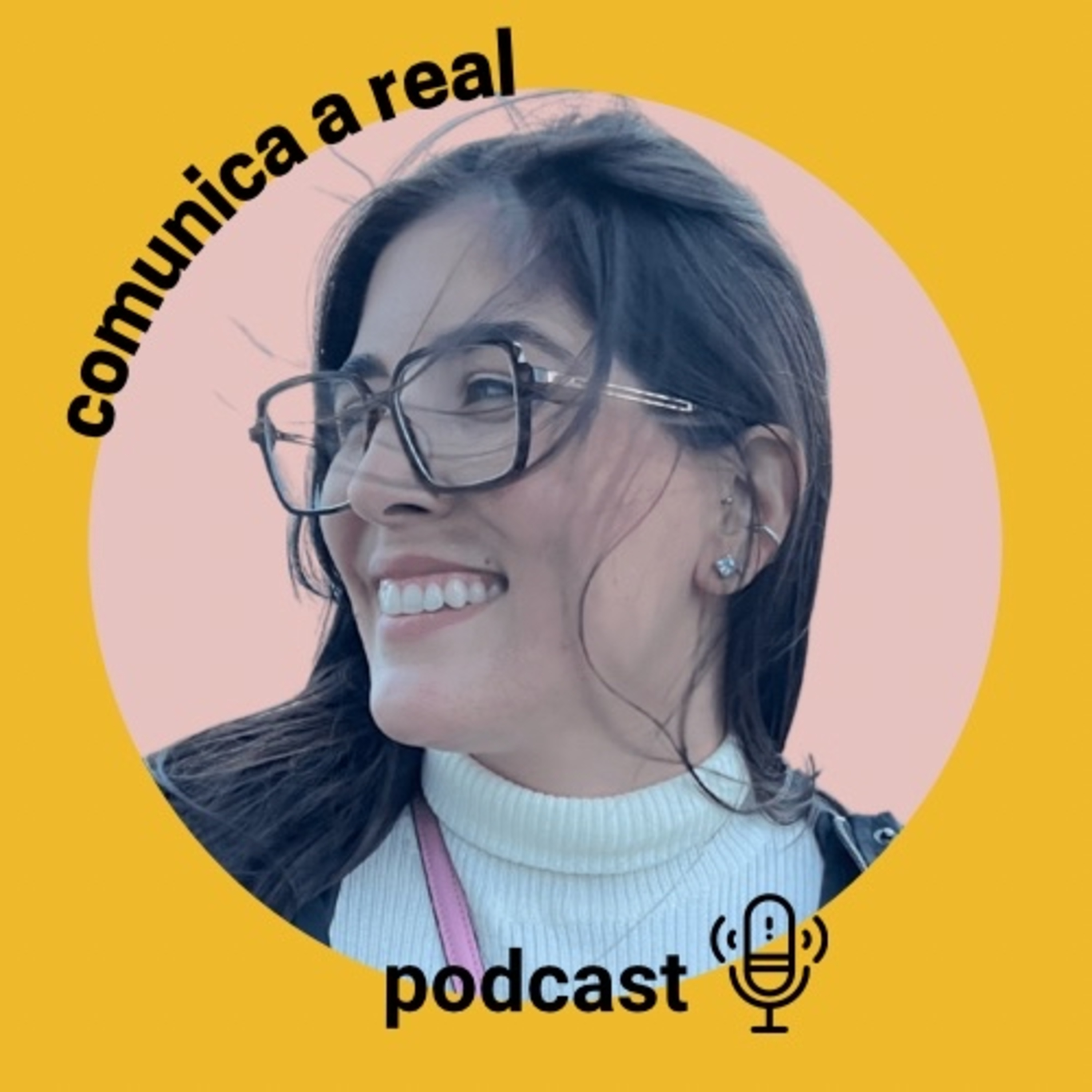 comunica a real podcast