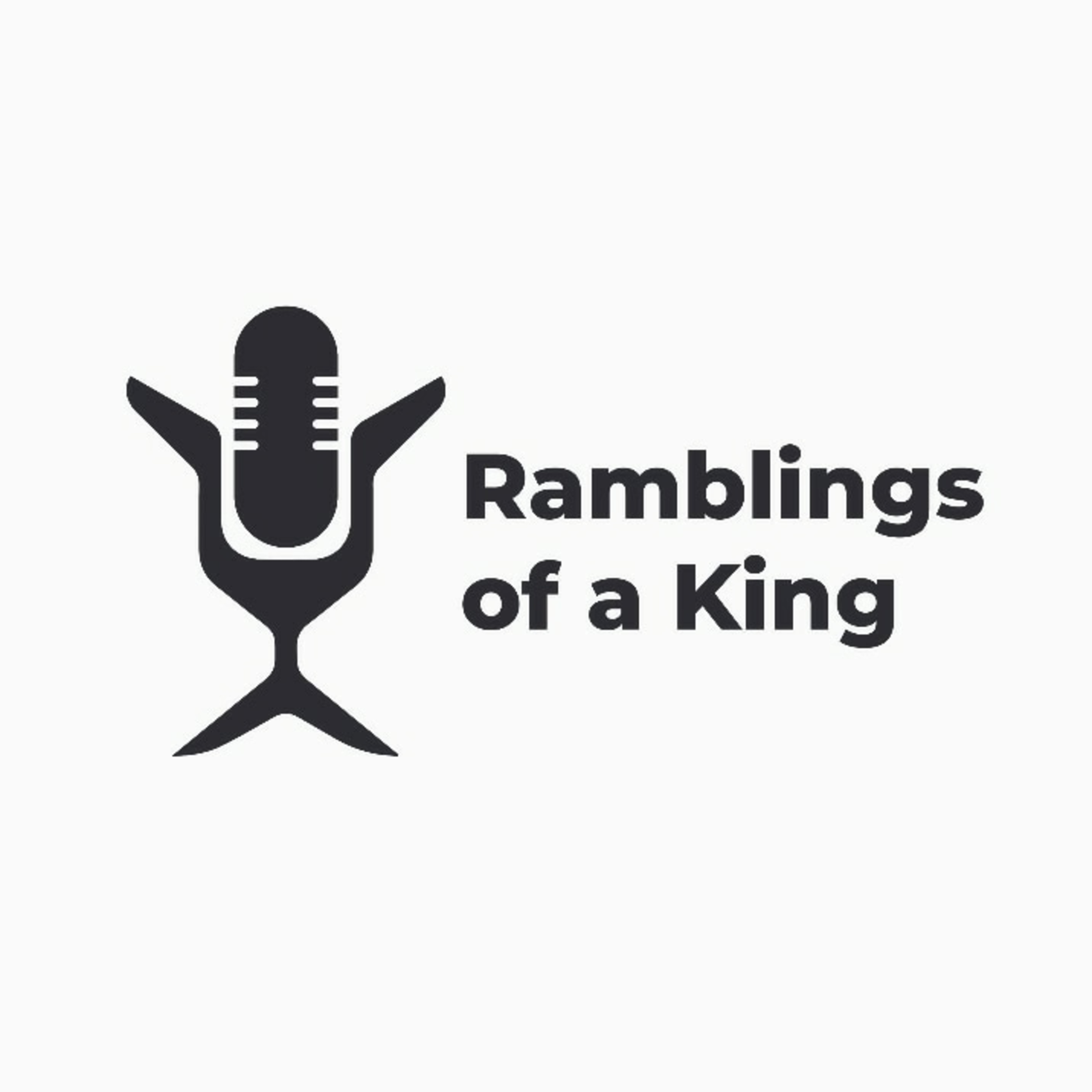 Ramblings Of A King cover