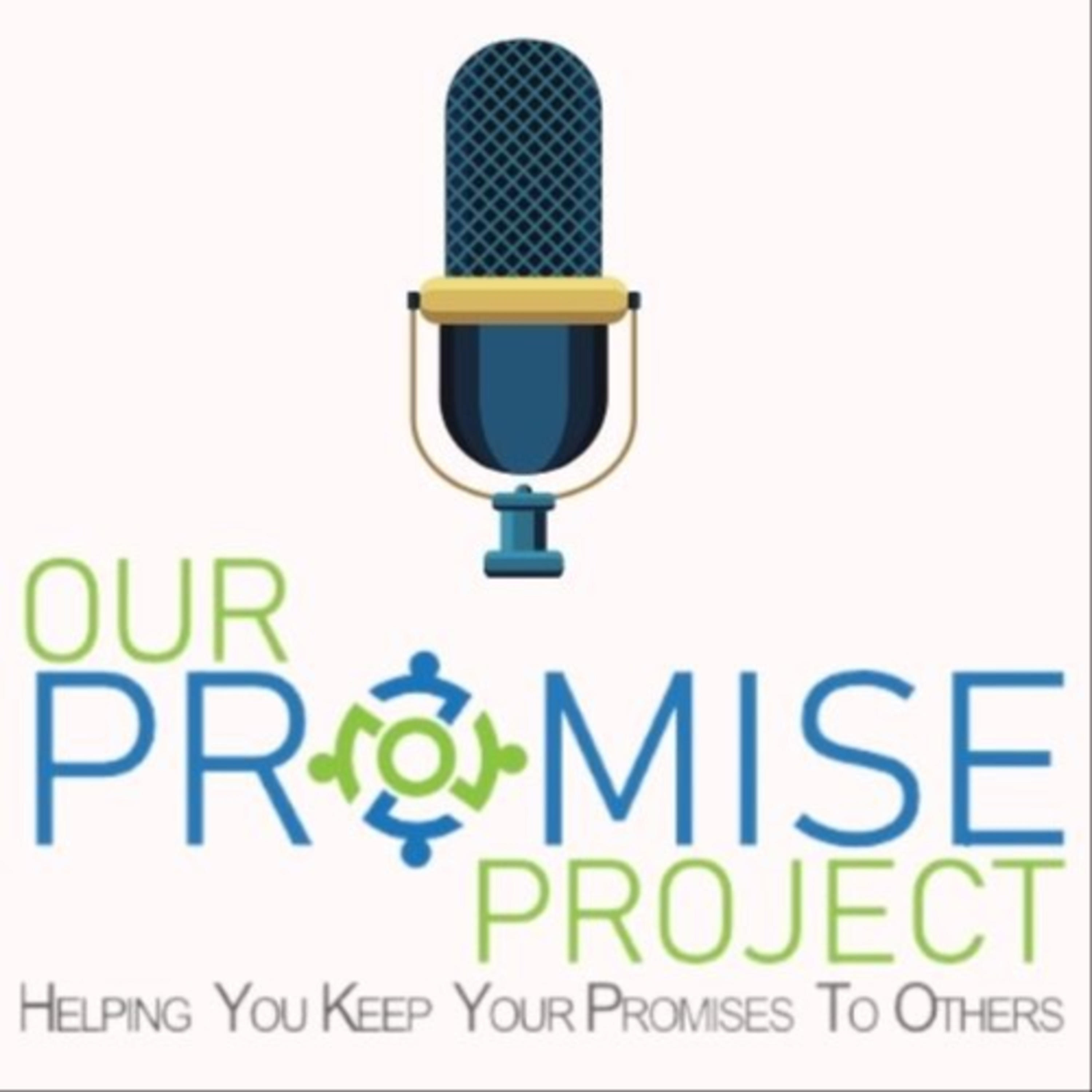 Our Promise Project podcast artwork