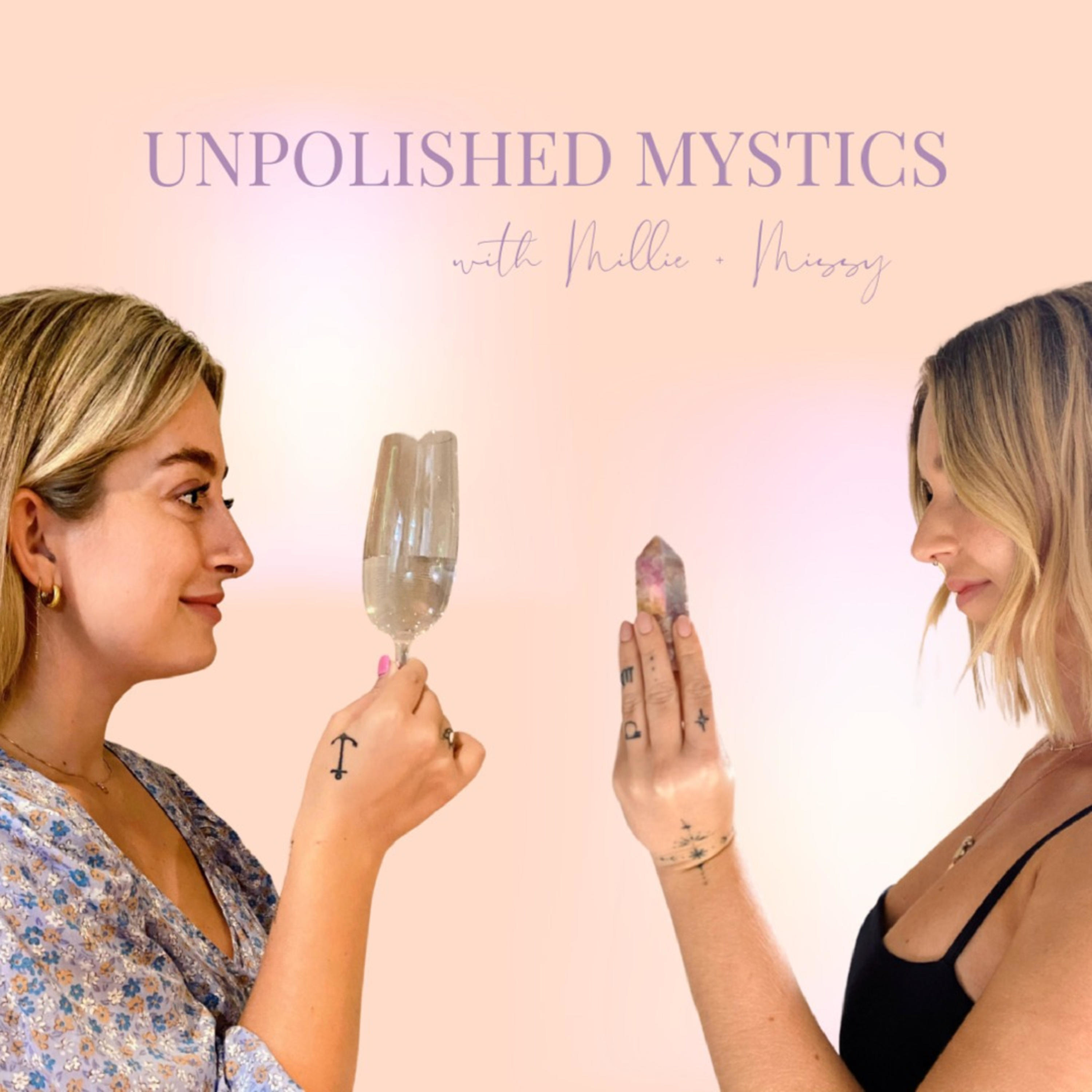 Unpolished Mystics