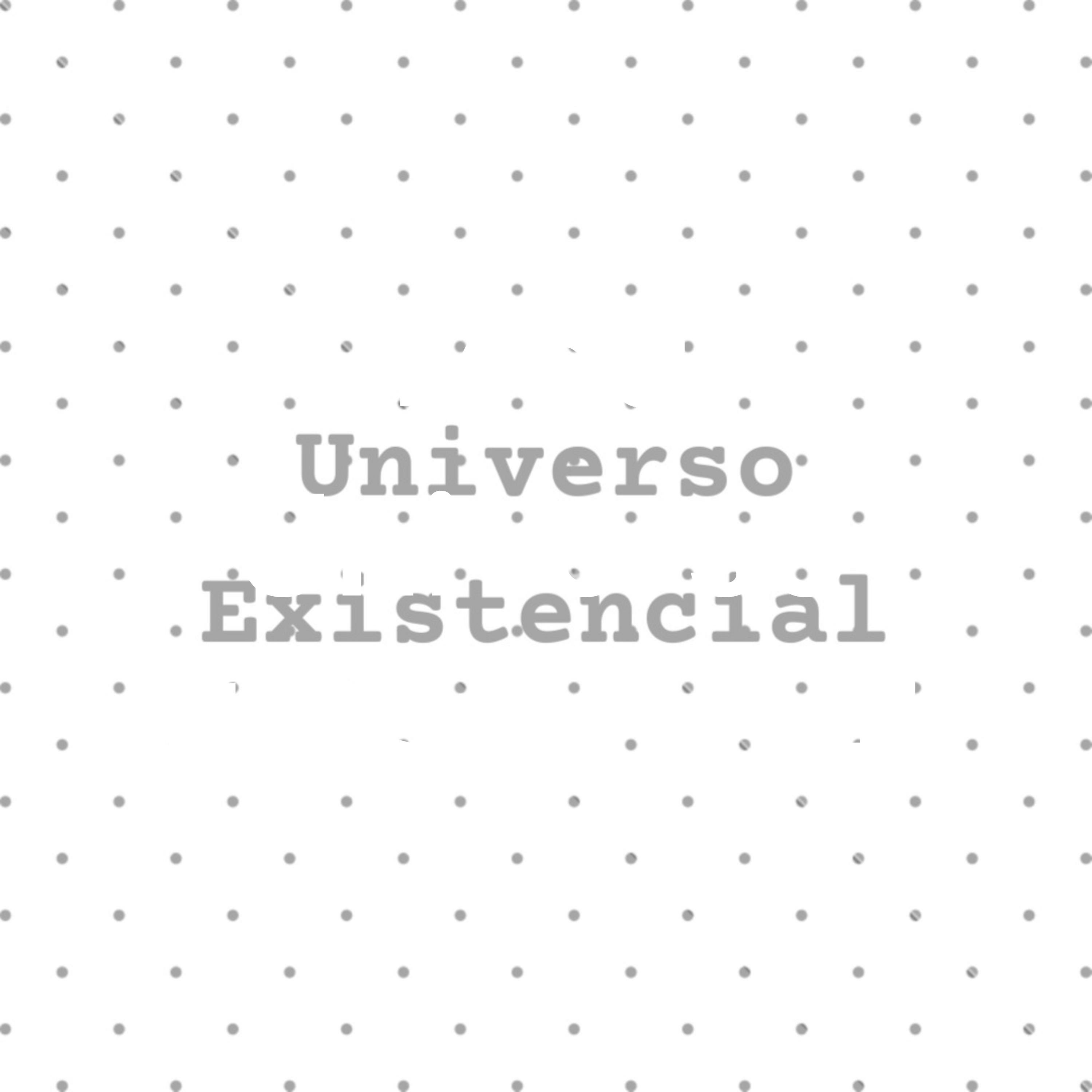 Meu Universo Existencial