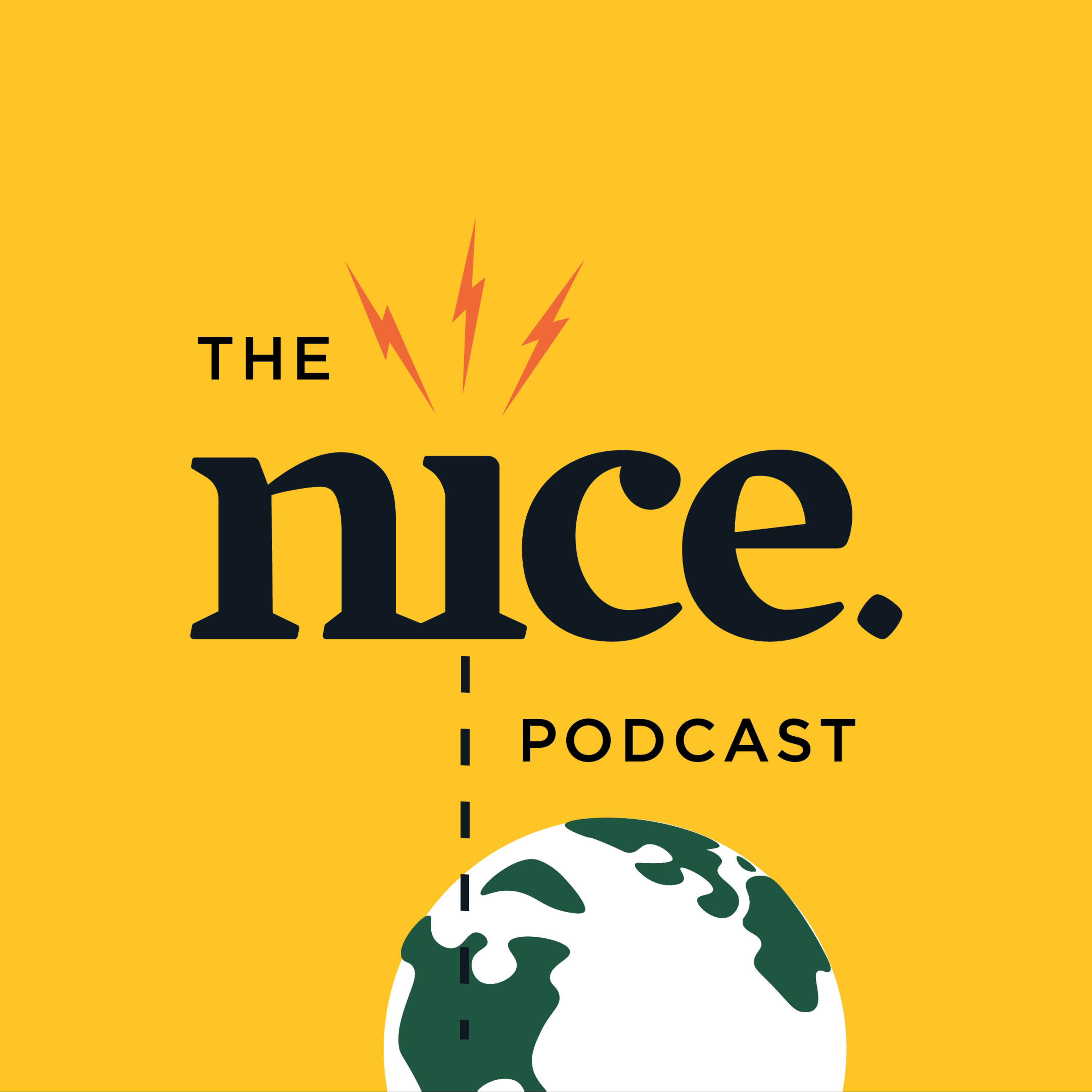 The Nice. Podcast