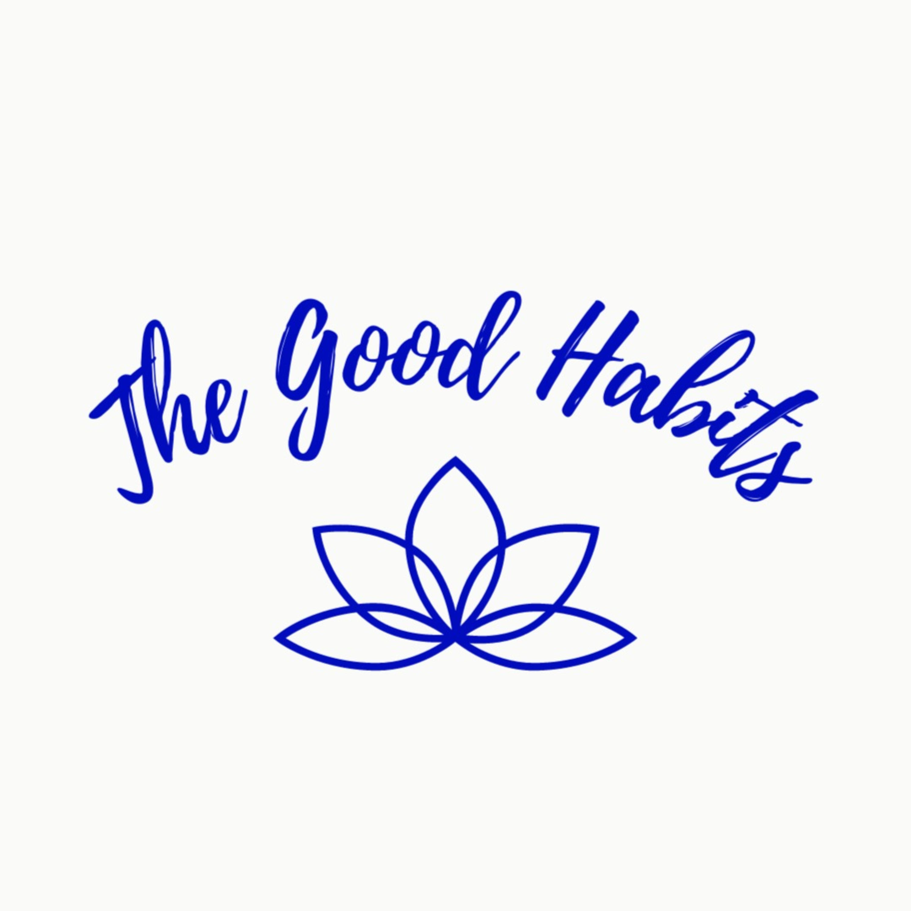 The Good Habits