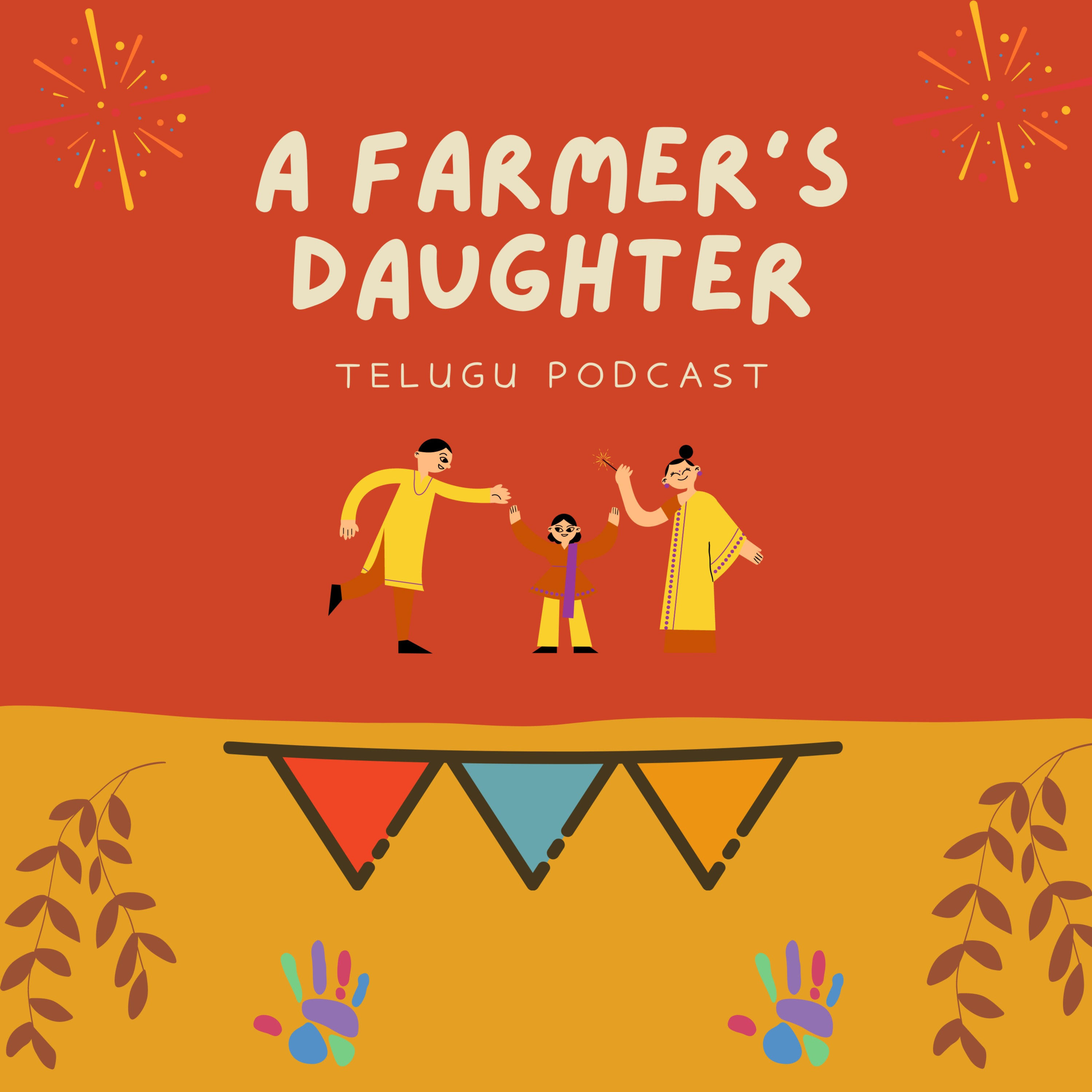 A Farmer's Daughter [Telugu Podcast]