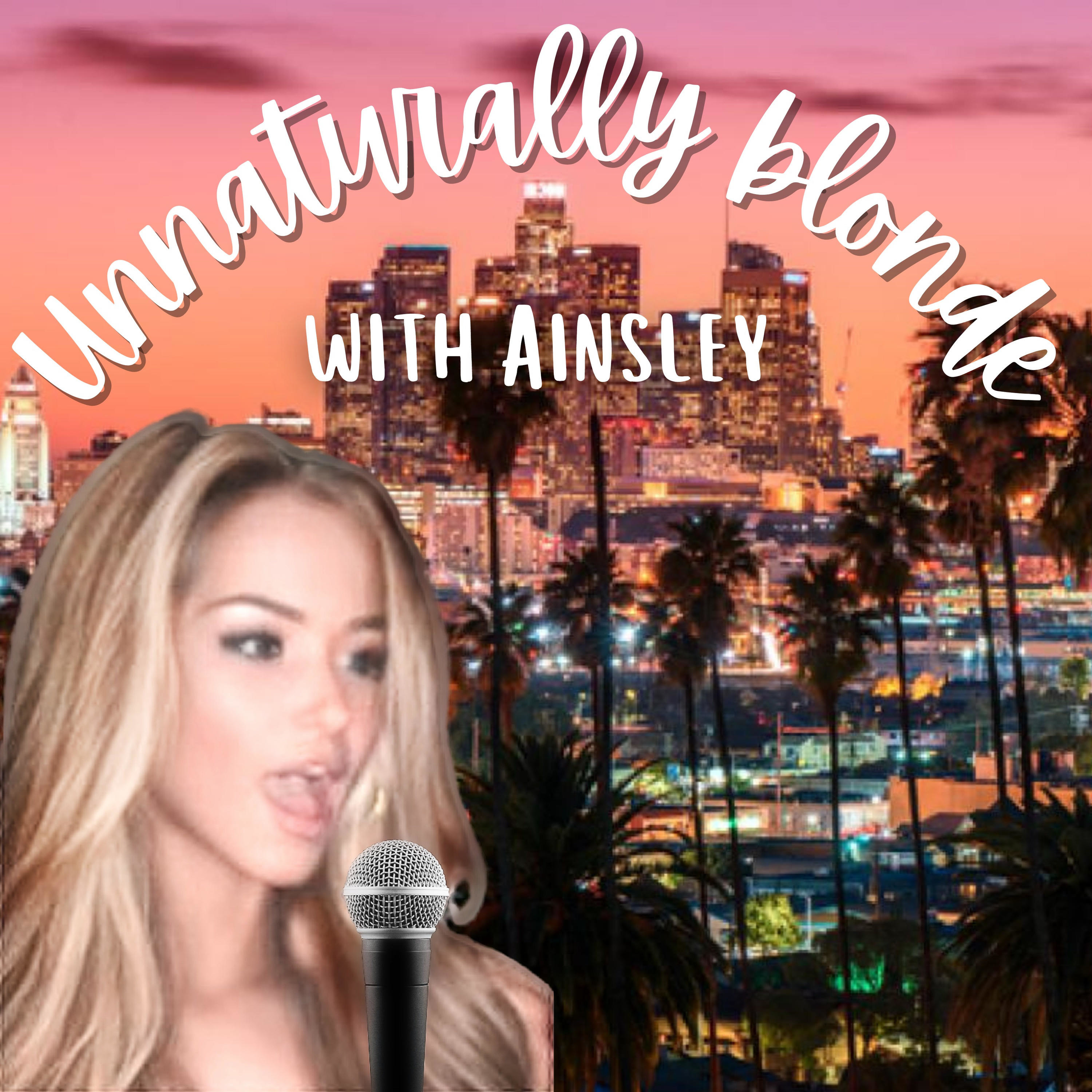 Unnaturally Blonde with Ainsley cover art