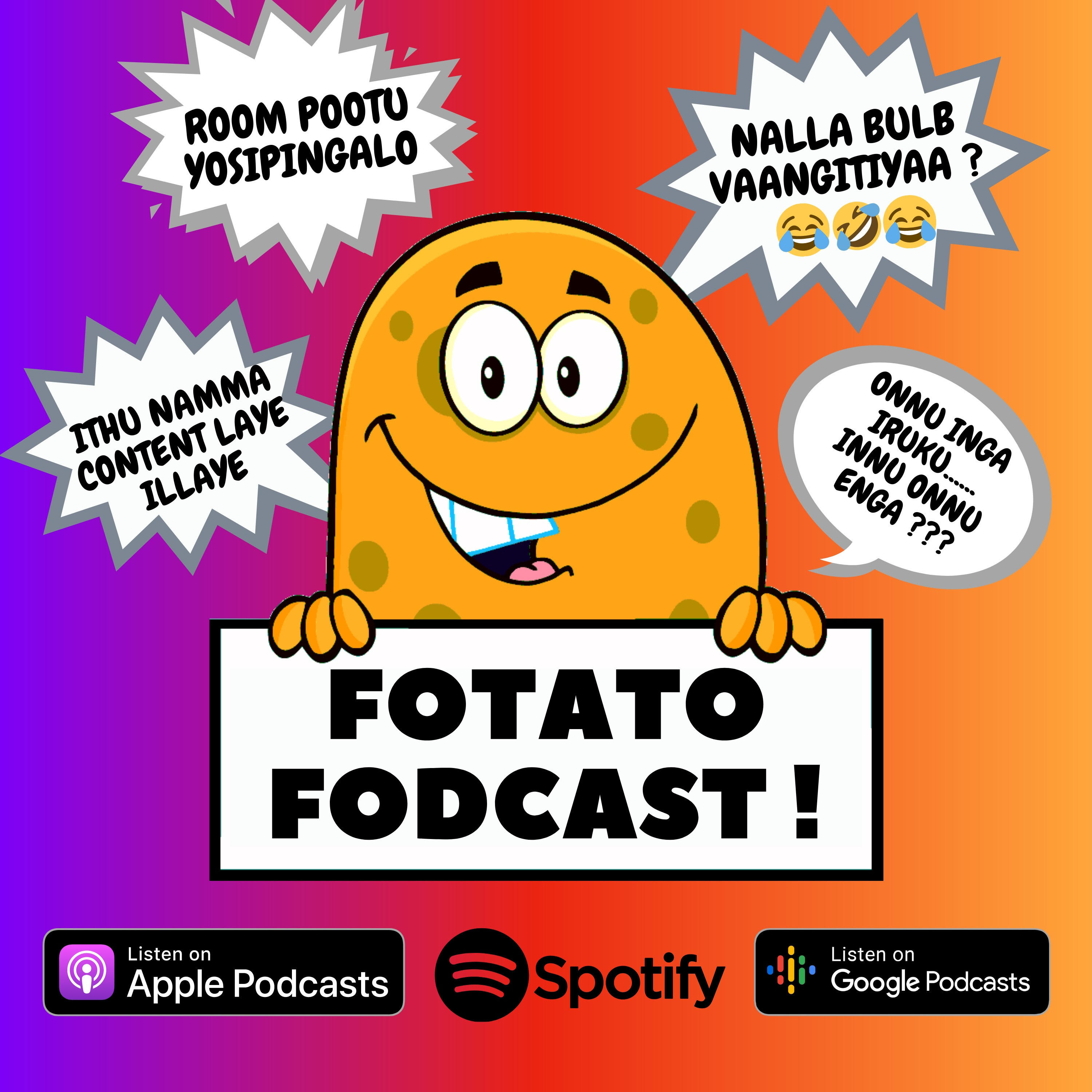 FOTATO FODCAST