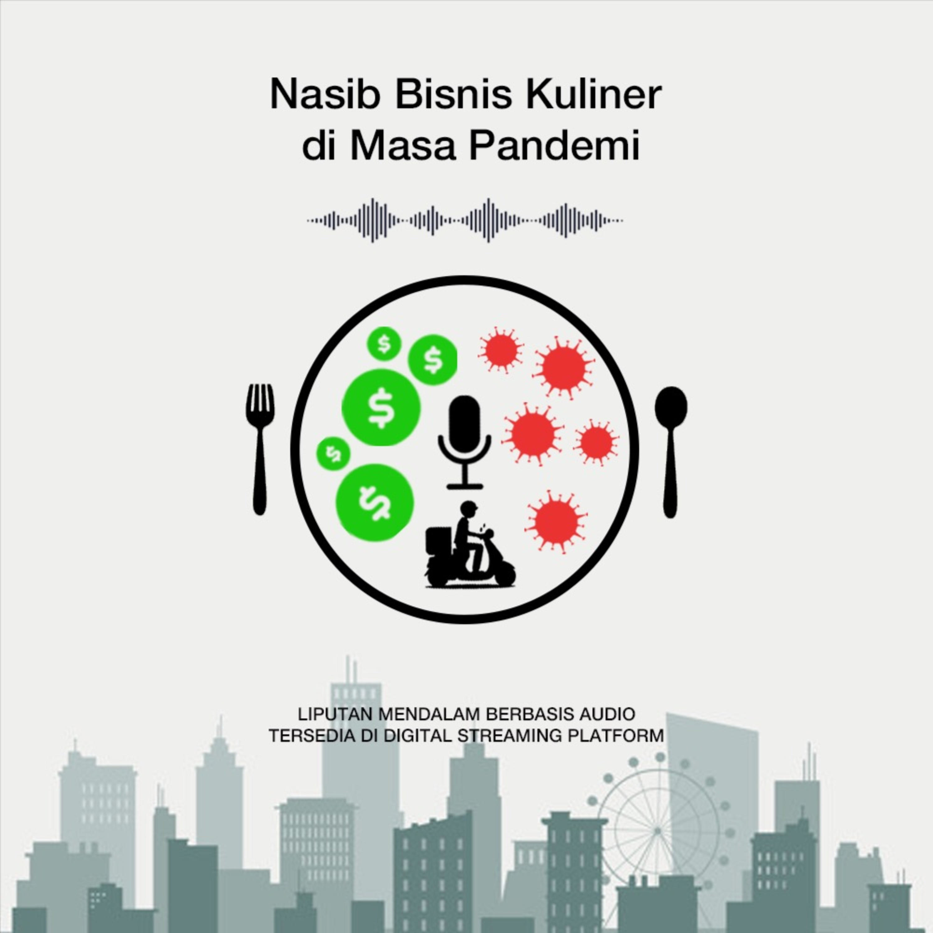 NASIB BISNIS KULINER DI MASA PANDEMI COVID-19 cover art